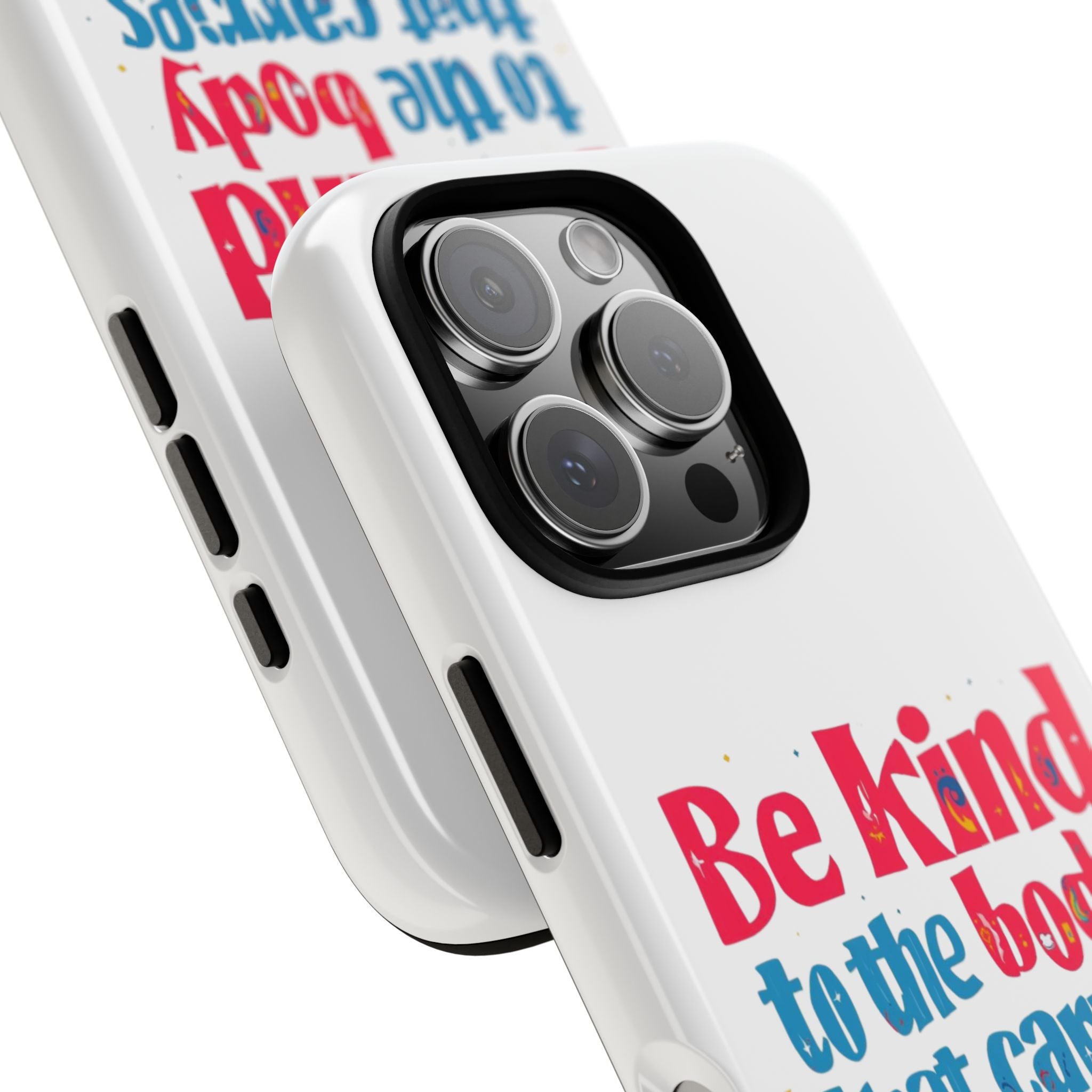 Be Kind to the Body that Carries Your Magic - Tough Case - Phone Case
