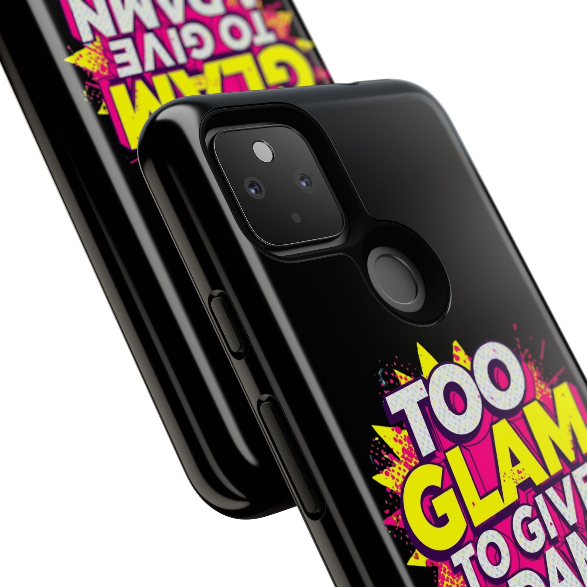 To Glam To Give a Damn, Tough Phone Case