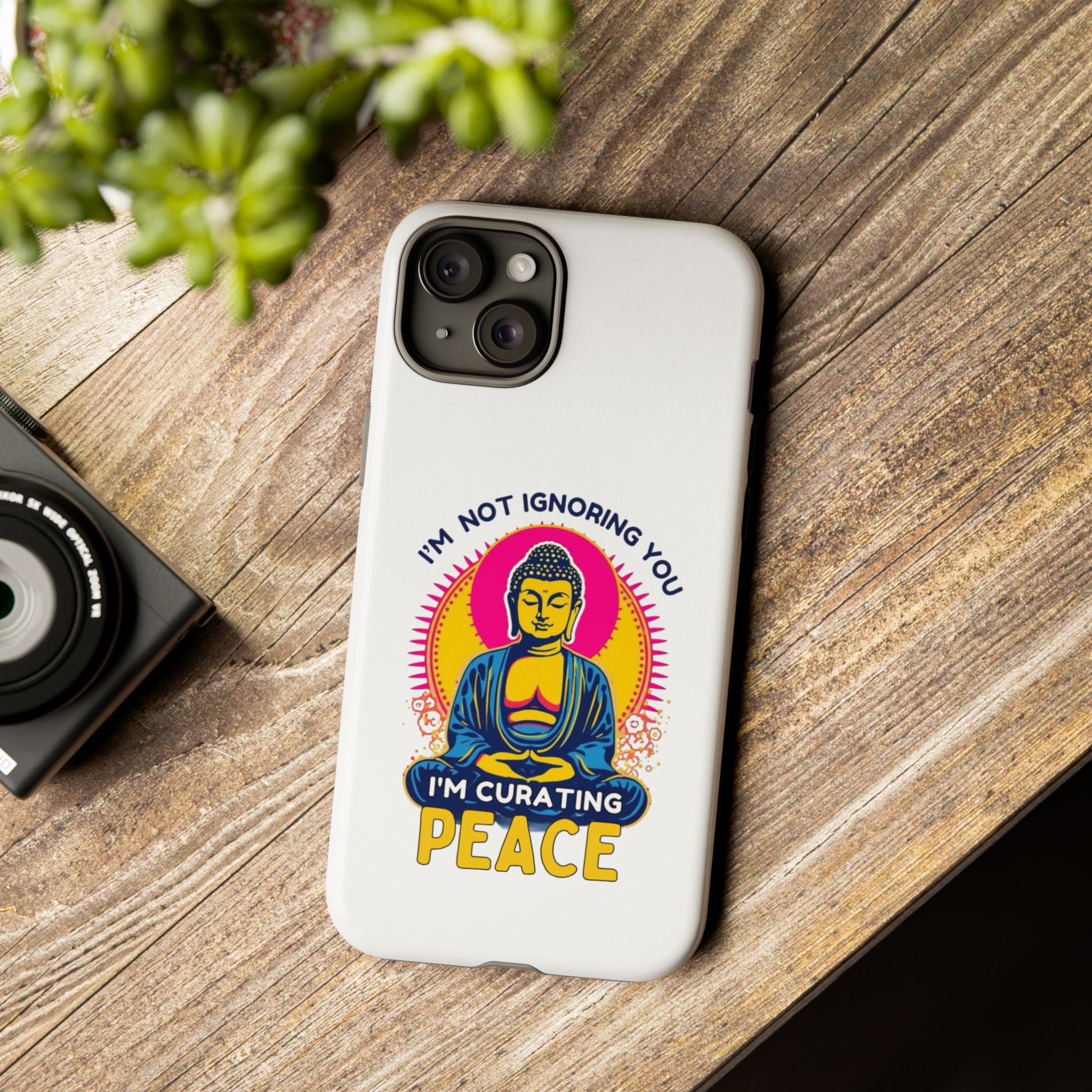 I'm not Ignoring You I'm Curating Peace, Tough Phone Case