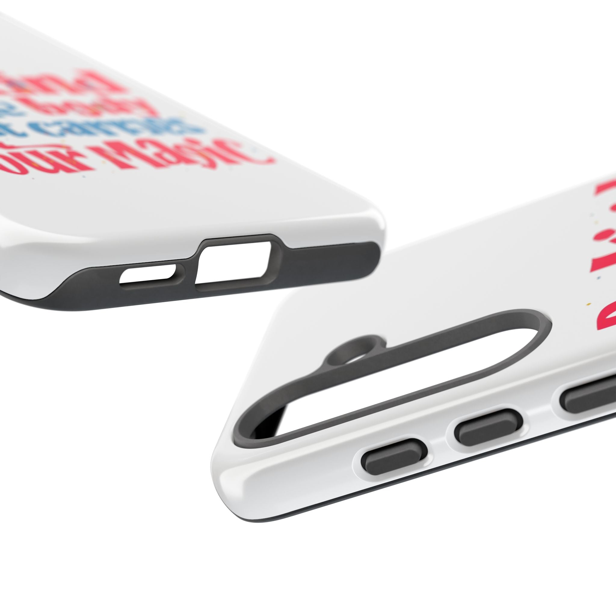Be Kind to the Body that Carries Your Magic - Tough Case - Phone Case