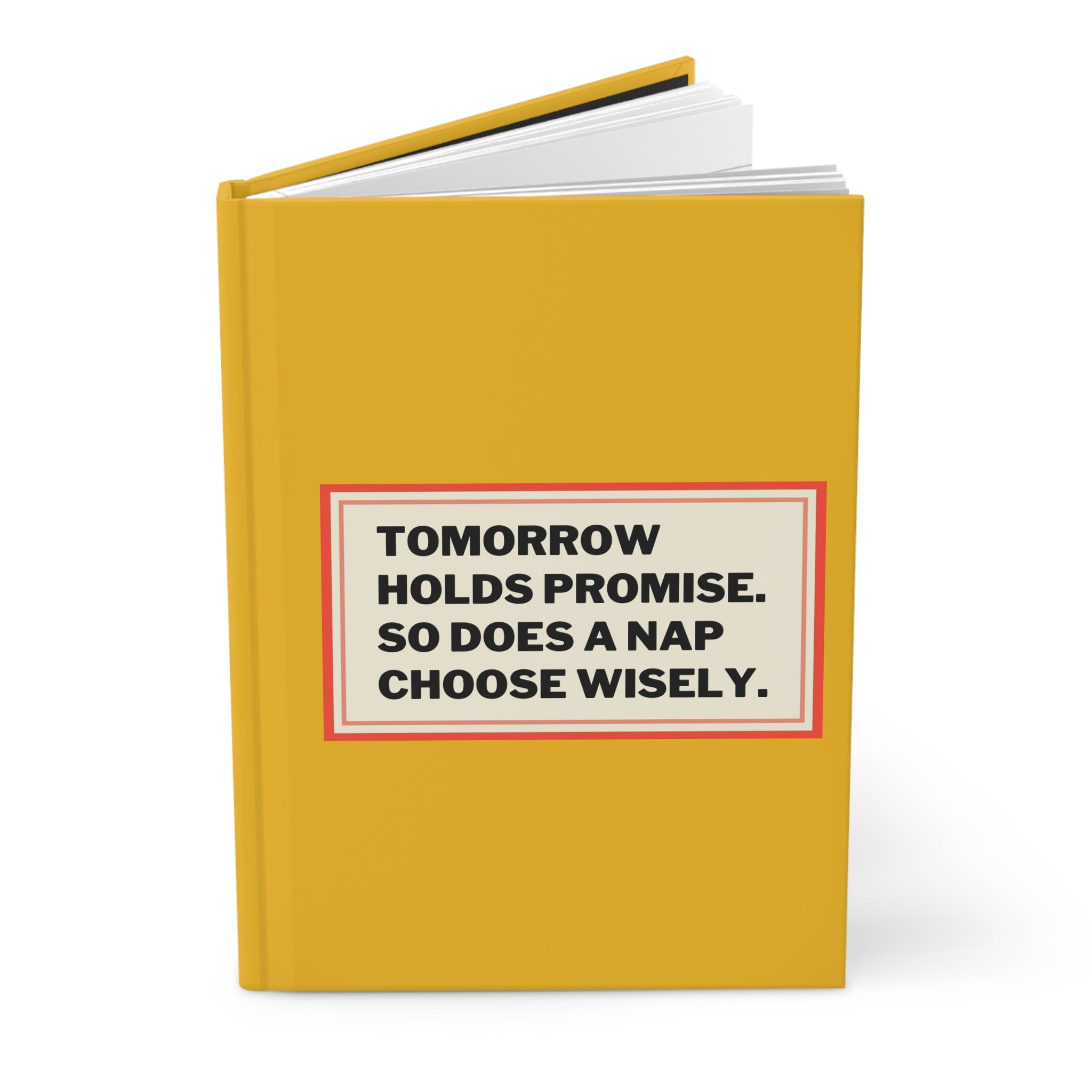 Inspirational Hardcover Journal - "Tomorrow Holds Promise"