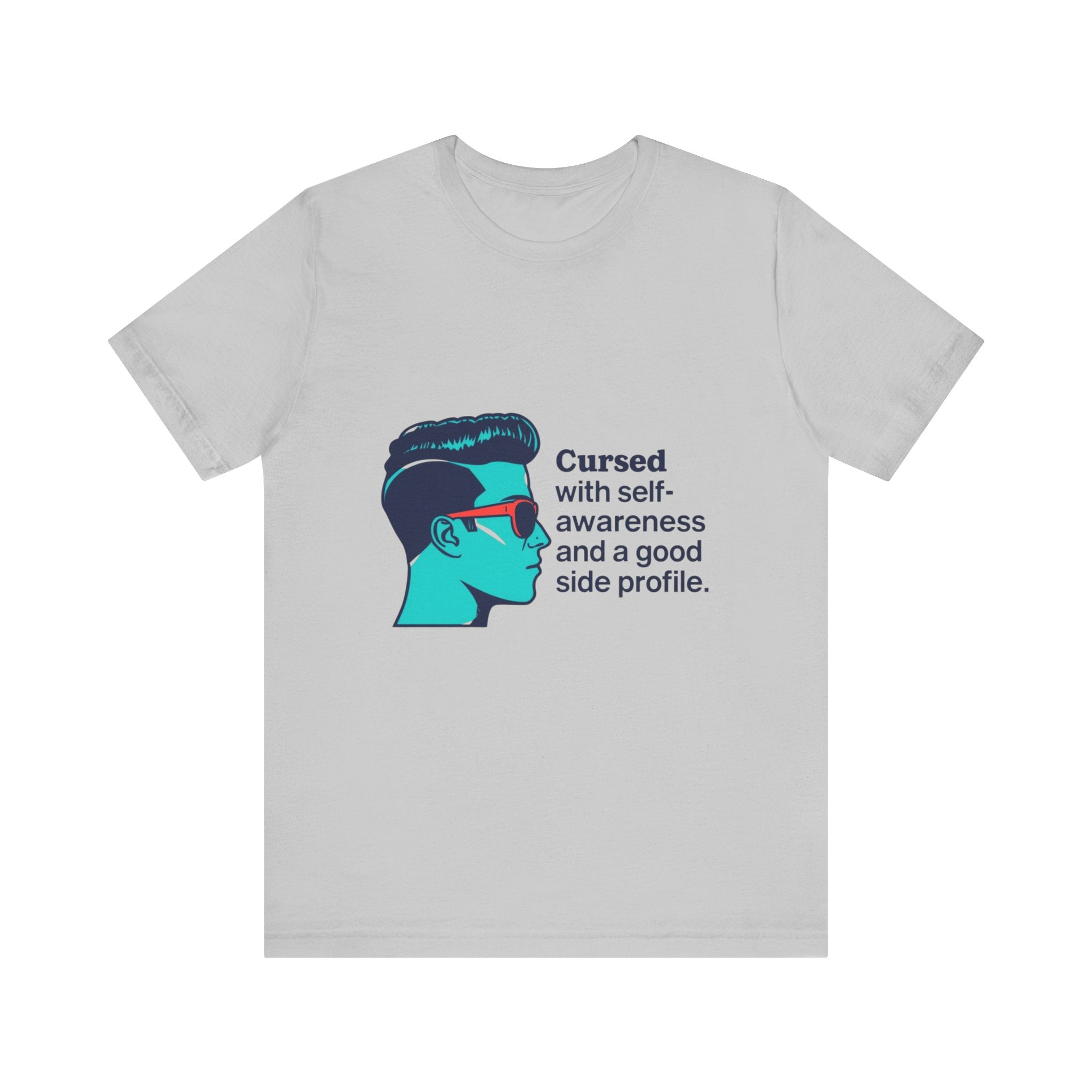 Cursed Self-Awareness T-Shirt, Funny Tee, Gift for Him, Casual Wear, Humor Shirt, Unique Gift Idea