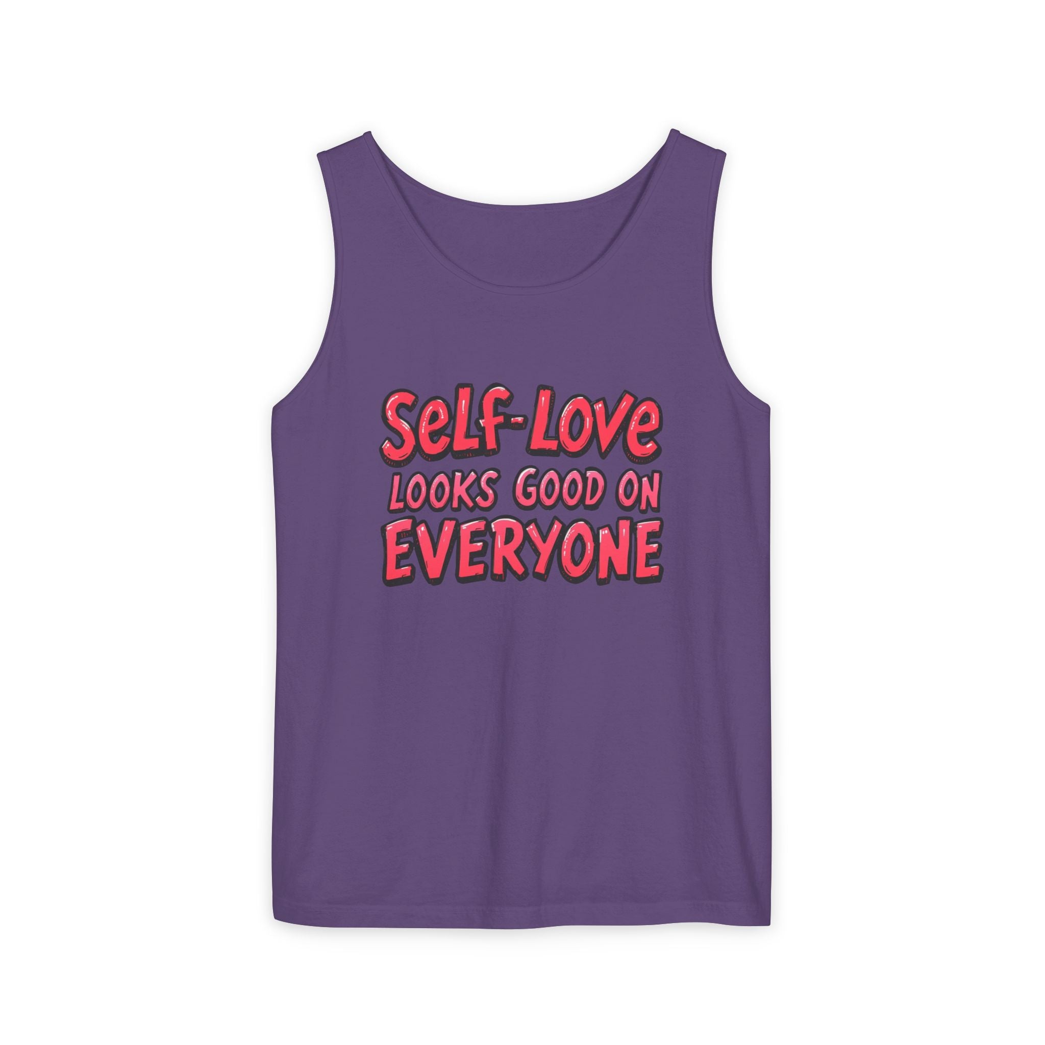 Self-Love Tank Top for Everybody - Affirmation Fashion, Pride Wear, Self-Care Gift, Summer Essential, Casual Comfortable Wear