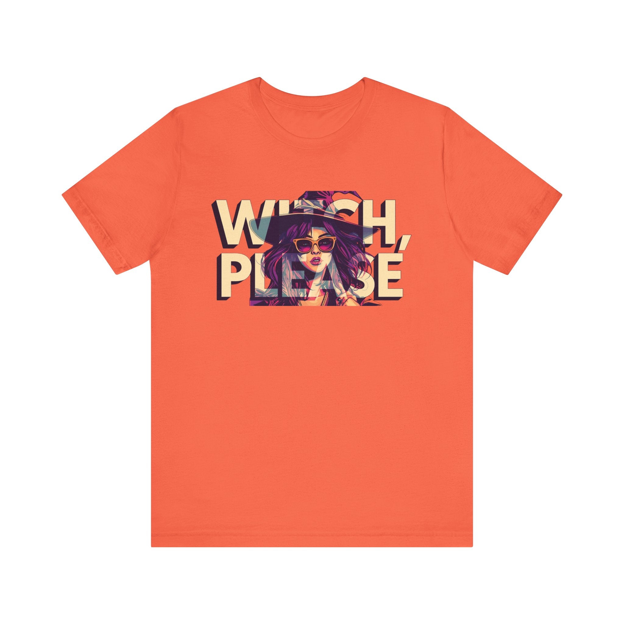 "Witch Please" Funny Halloween Tee, Unisex Jersey Short Sleeve Tee