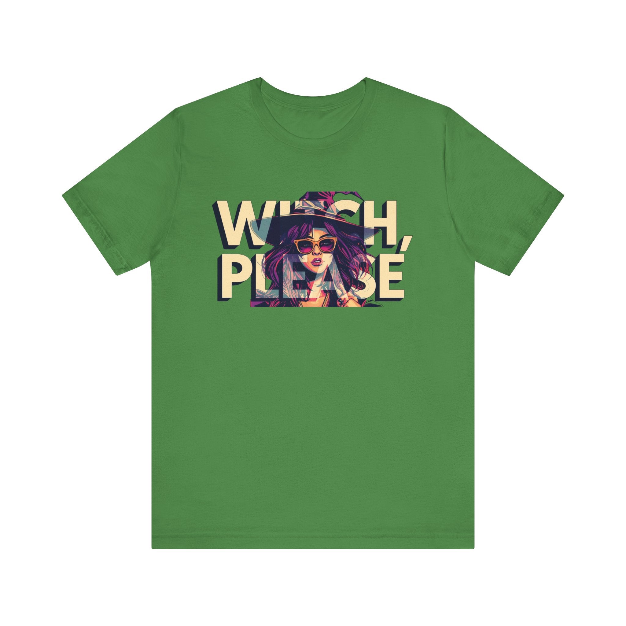 "Witch Please" Funny Halloween Tee, Unisex Jersey Short Sleeve Tee
