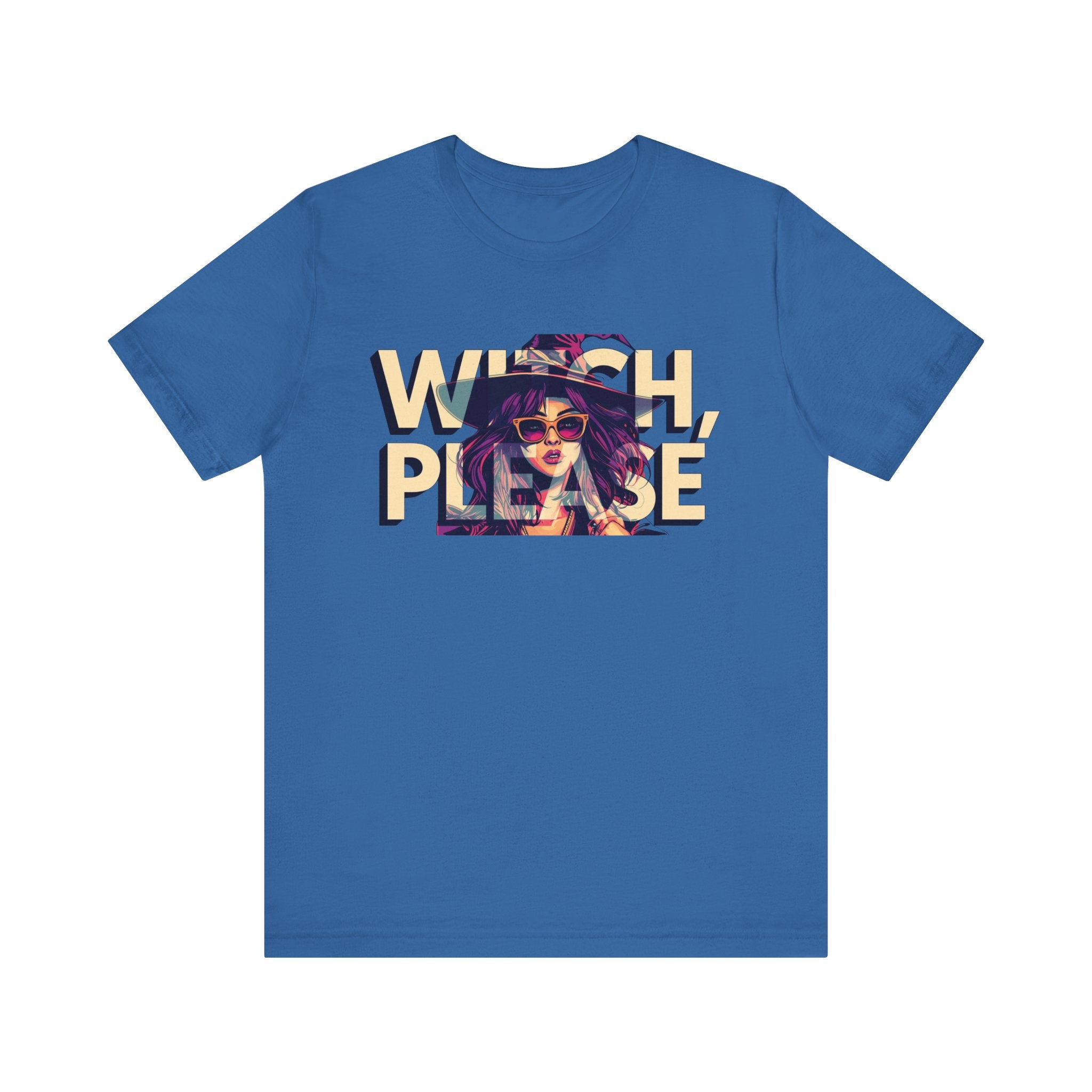 "Witch Please" Funny Halloween Tee, Unisex Jersey Short Sleeve Tee