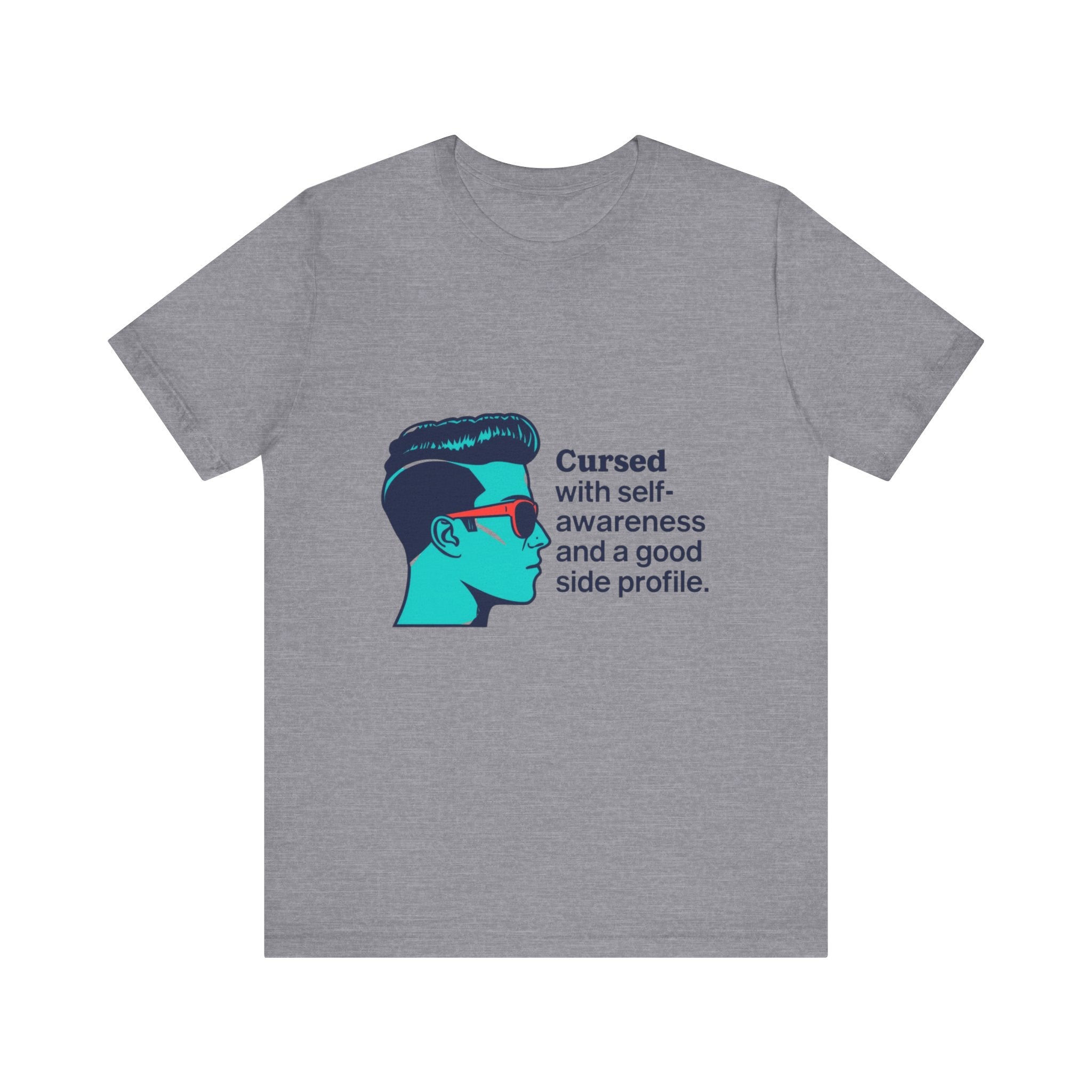 Cursed Self-Awareness T-Shirt, Funny Tee, Gift for Him, Casual Wear, Humor Shirt, Unique Gift Idea