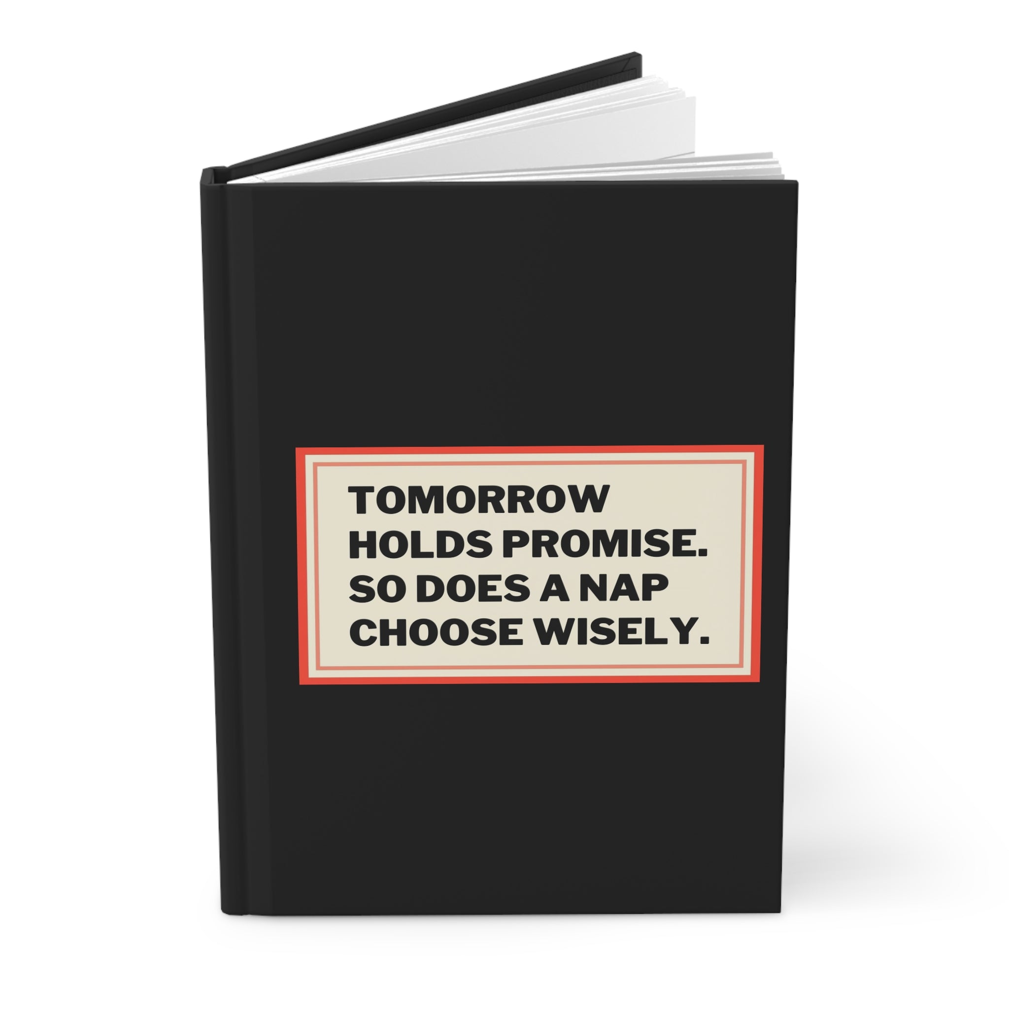 Inspirational Hardcover Journal - "Tomorrow Holds Promise"