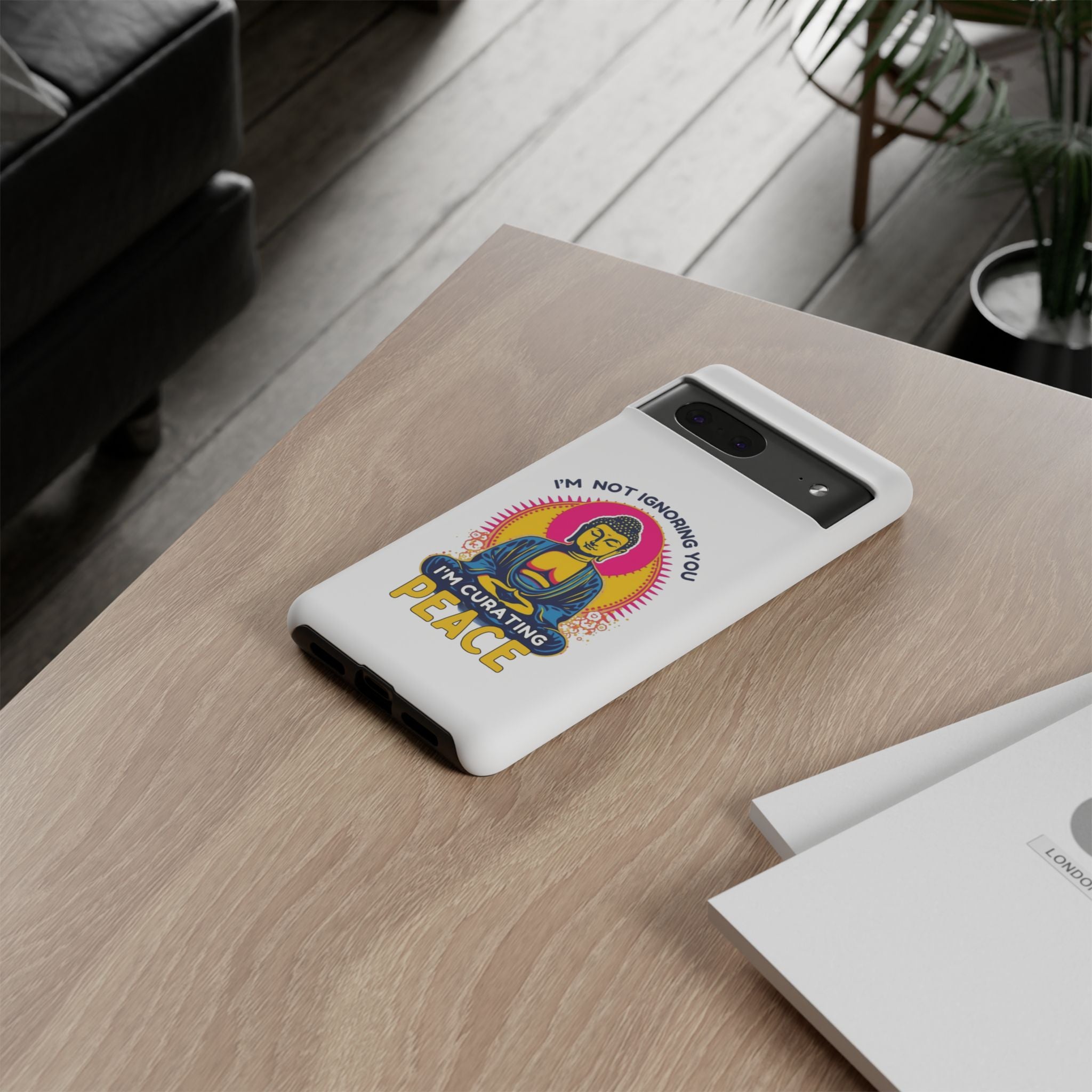 I'm not Ignoring You I'm Curating Peace, Tough Phone Case