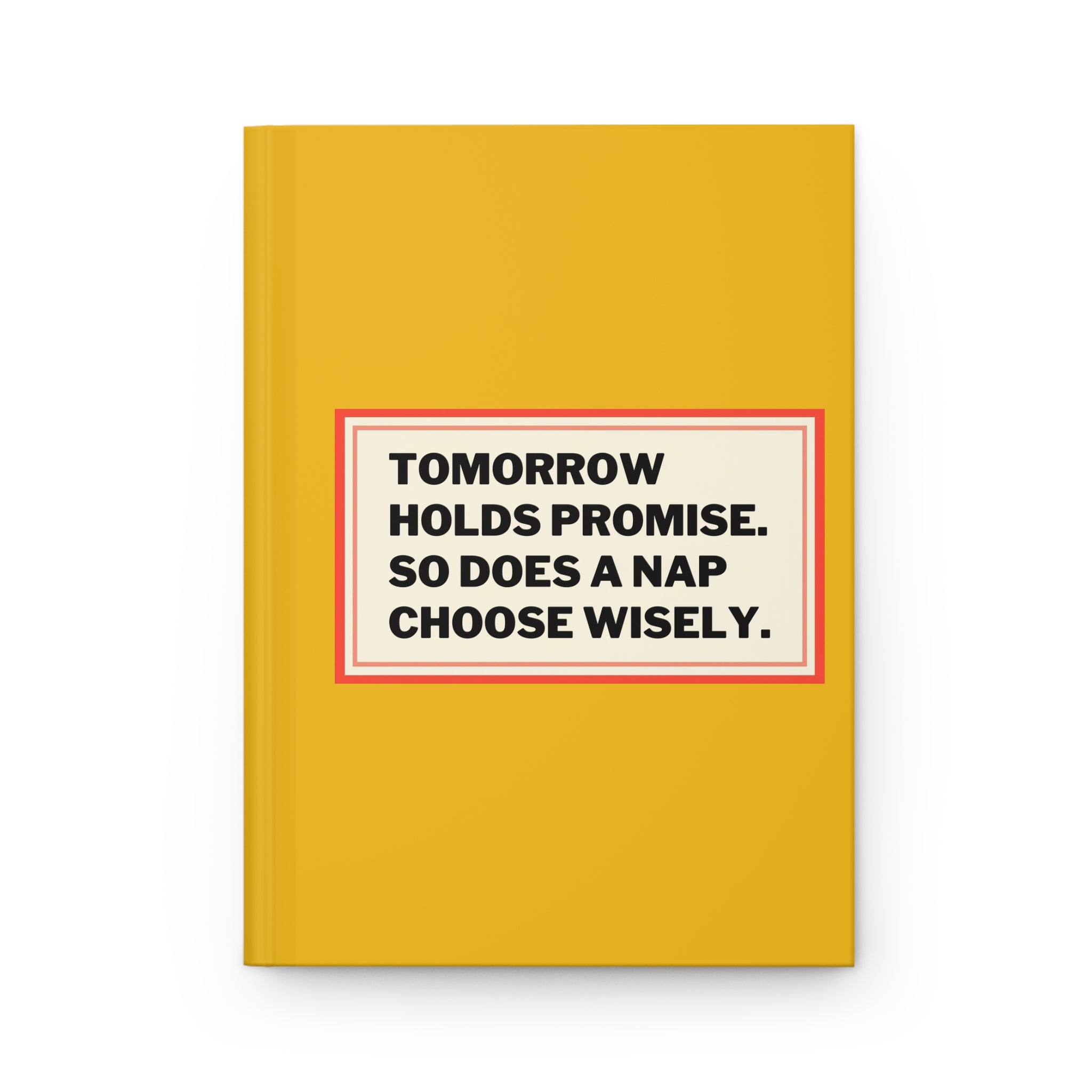 Inspirational Hardcover Journal - "Tomorrow Holds Promise"
