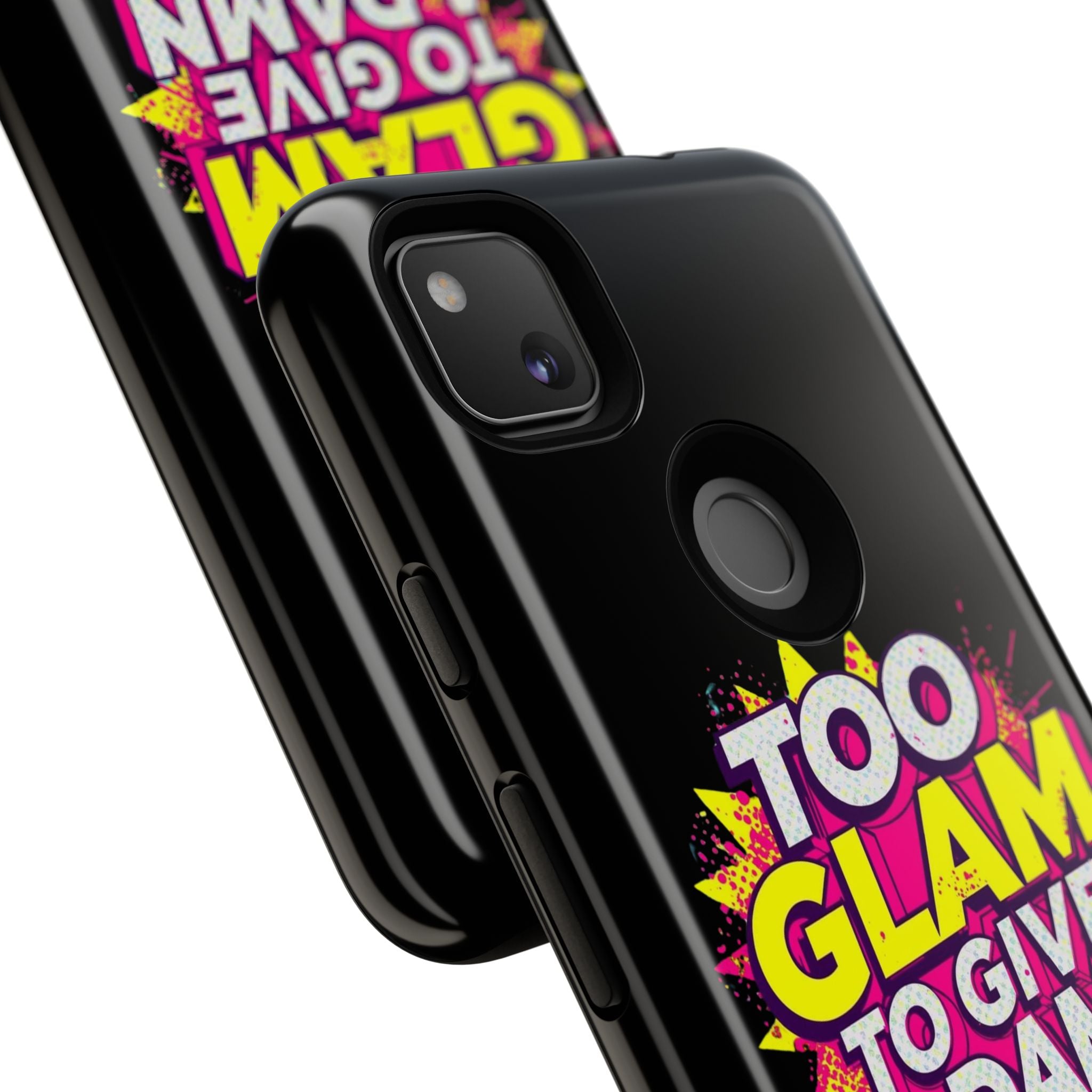 To Glam To Give a Damn, Tough Phone Case