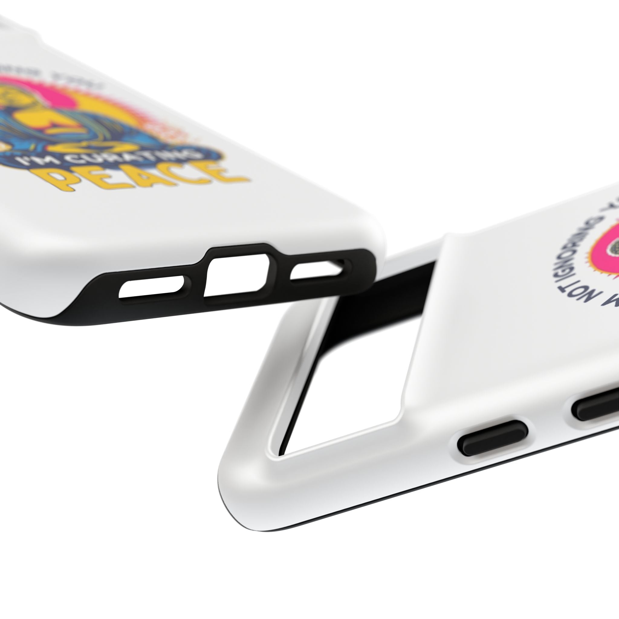 I'm not Ignoring You I'm Curating Peace, Tough Phone Case