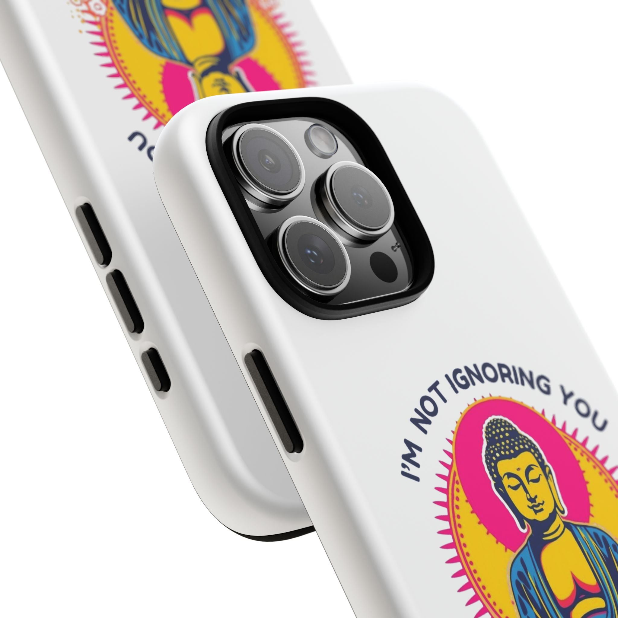 I'm not Ignoring You I'm Curating Peace, Tough Phone Case