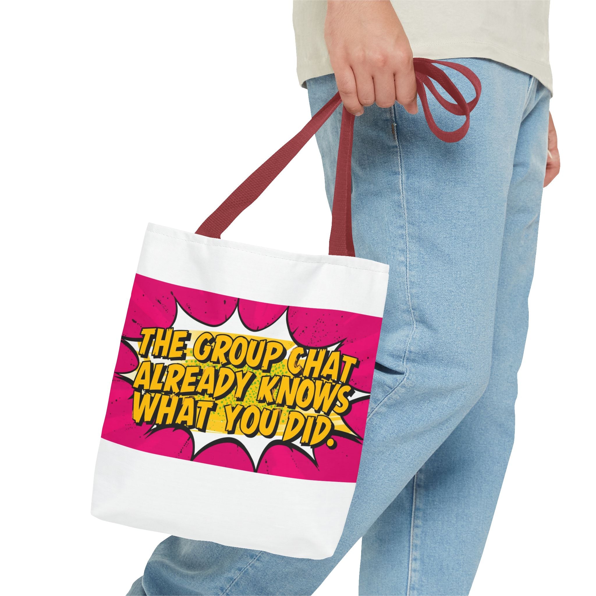 "The Group Chat Already Knows What You Did" Pop Art Tote Bag - Funny Group Chat Design, Canvas Beach Bag, Unique Gift for Friends, Shopping Tote, Trendy Weekend Bag
