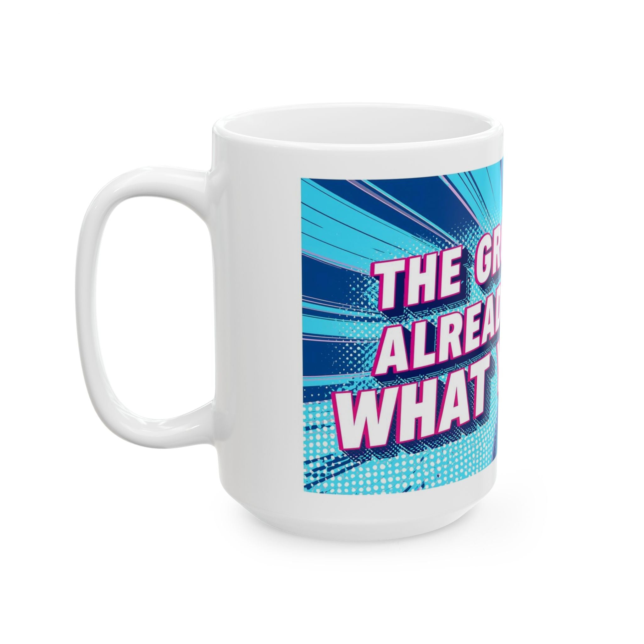 Ceramic Mug, (11oz, 15oz)