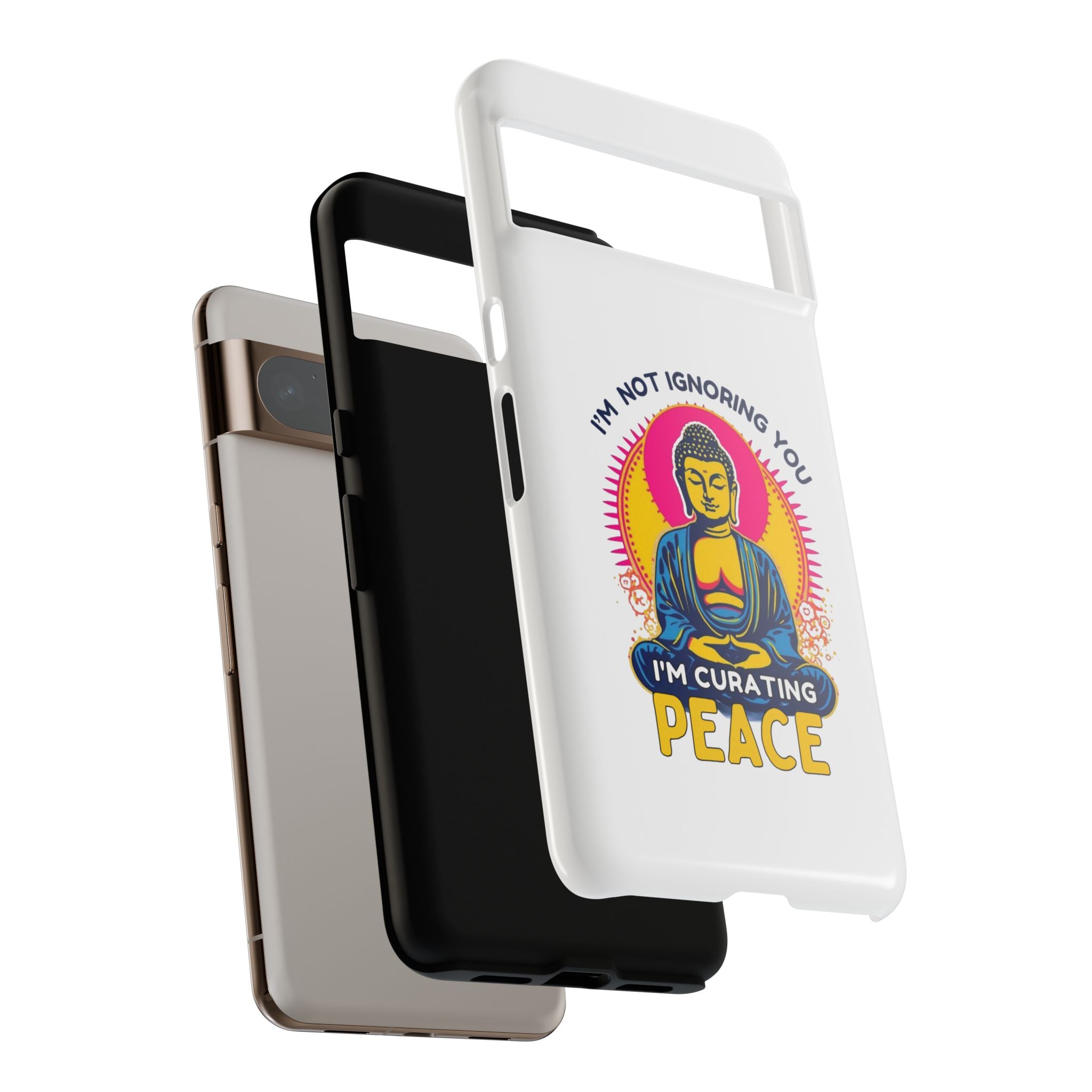 I'm not Ignoring You I'm Curating Peace, Tough Phone Case