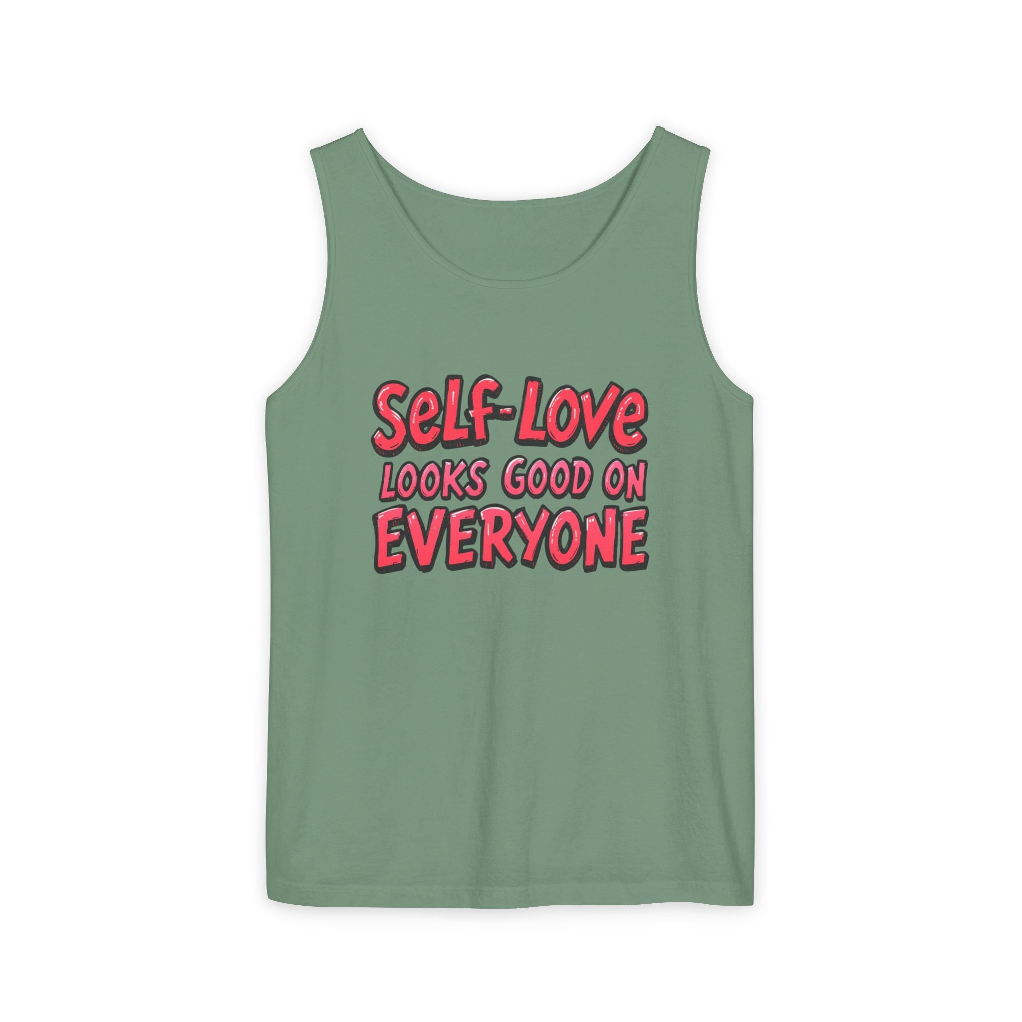Self-Love Tank Top for Everybody - Affirmation Fashion, Pride Wear, Self-Care Gift, Summer Essential, Casual Comfortable Wear