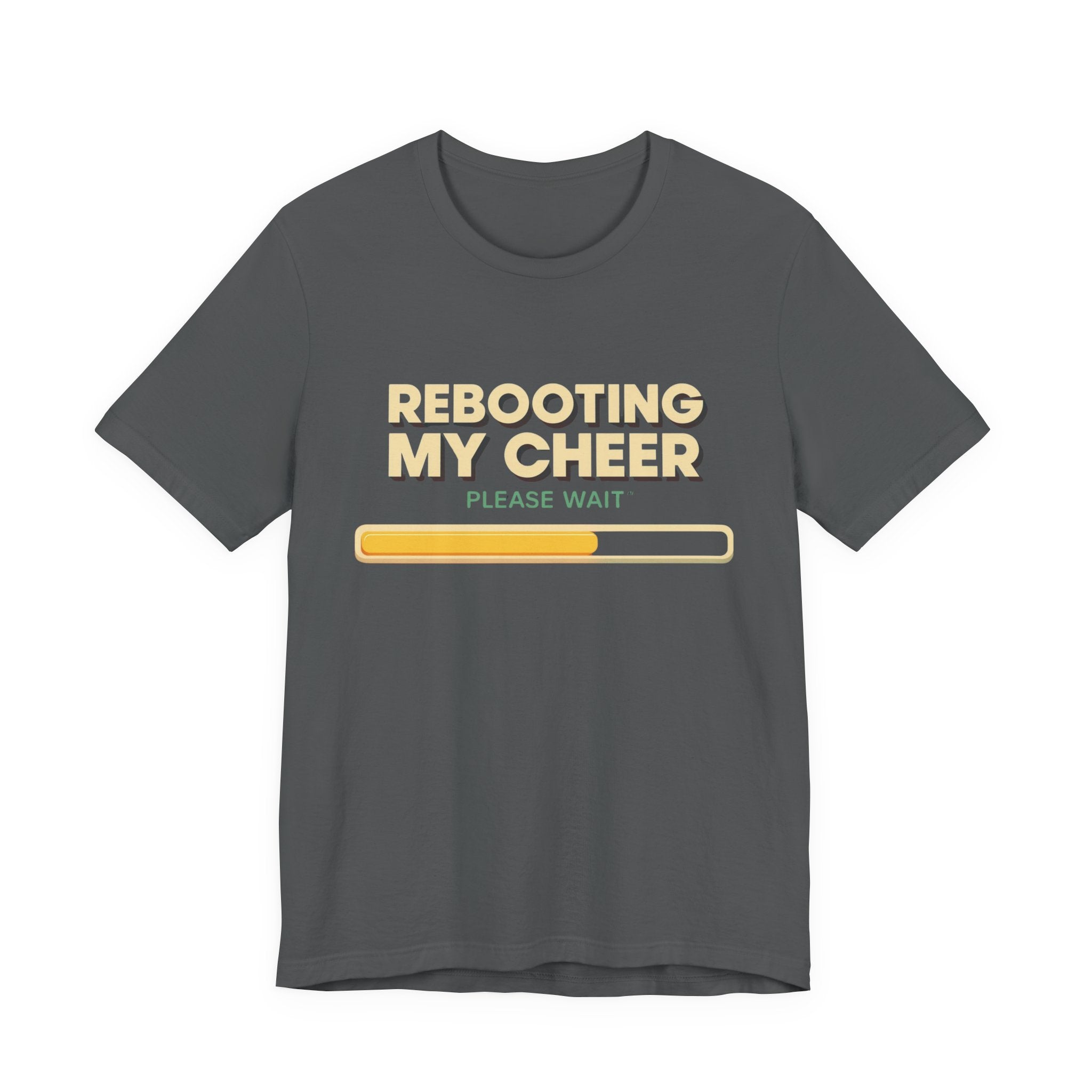 Rebooting My Cheer Tee - Fun Unisex Jersey Short Sleeve Shirt for Casual Comfort