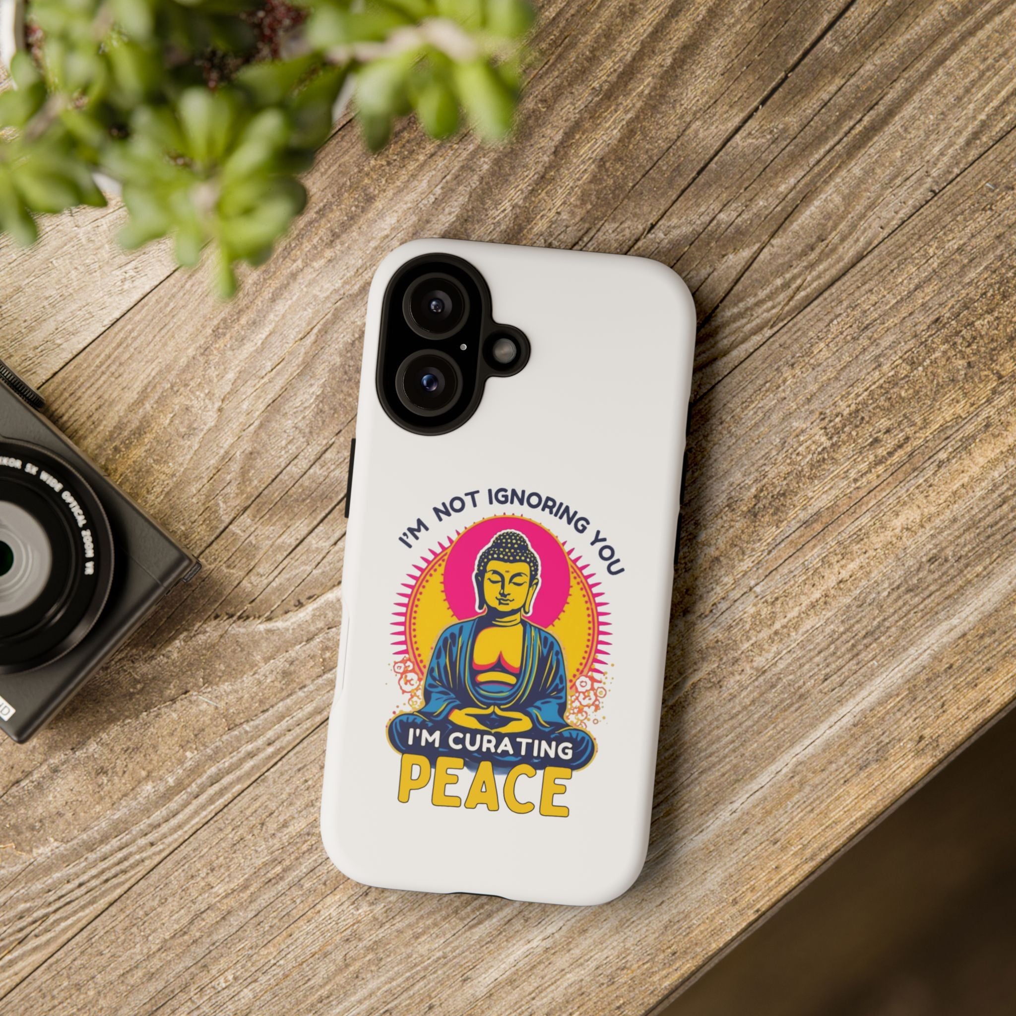 I'm not Ignoring You I'm Curating Peace, Tough Phone Case