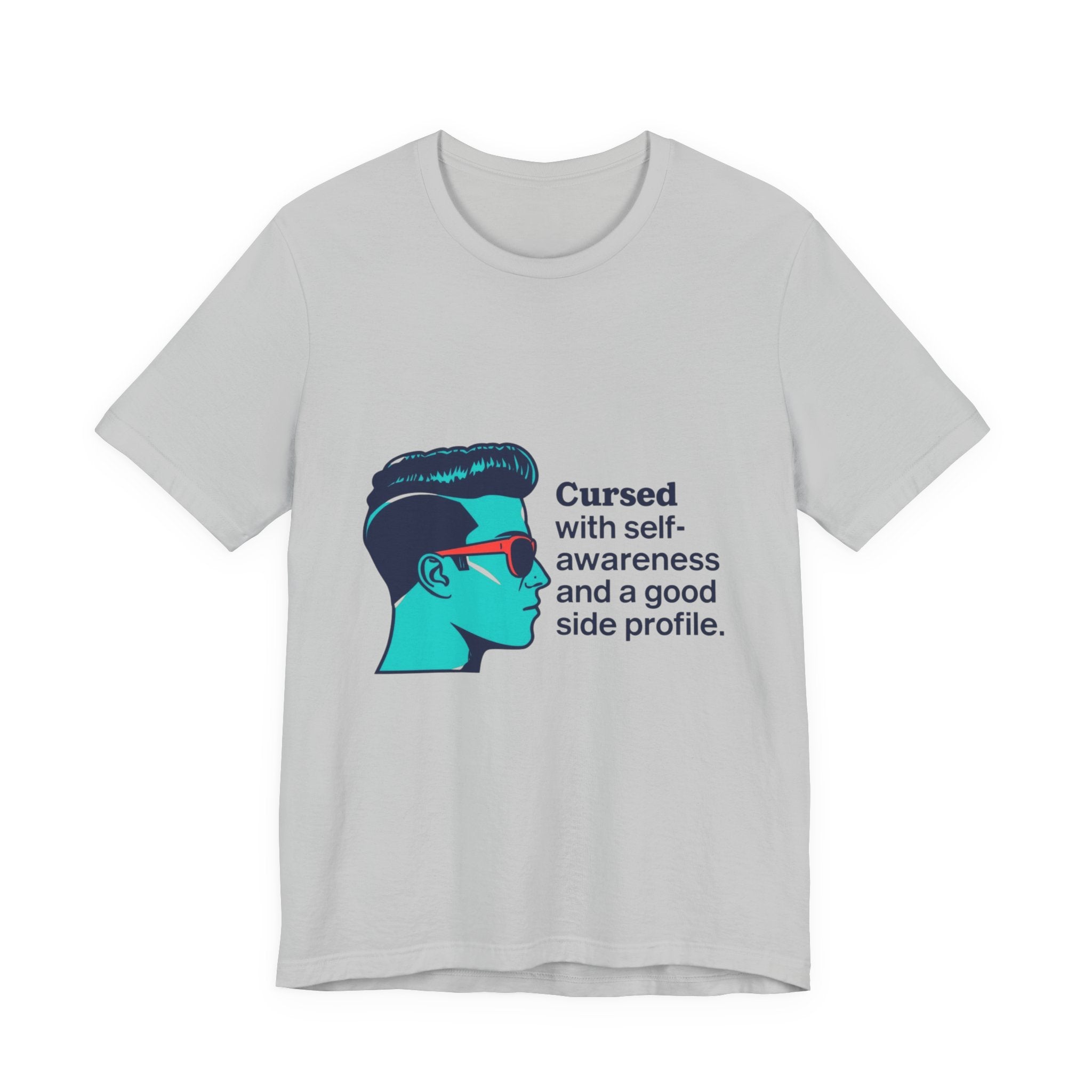 Cursed Self-Awareness T-Shirt, Funny Tee, Gift for Him, Casual Wear, Humor Shirt, Unique Gift Idea