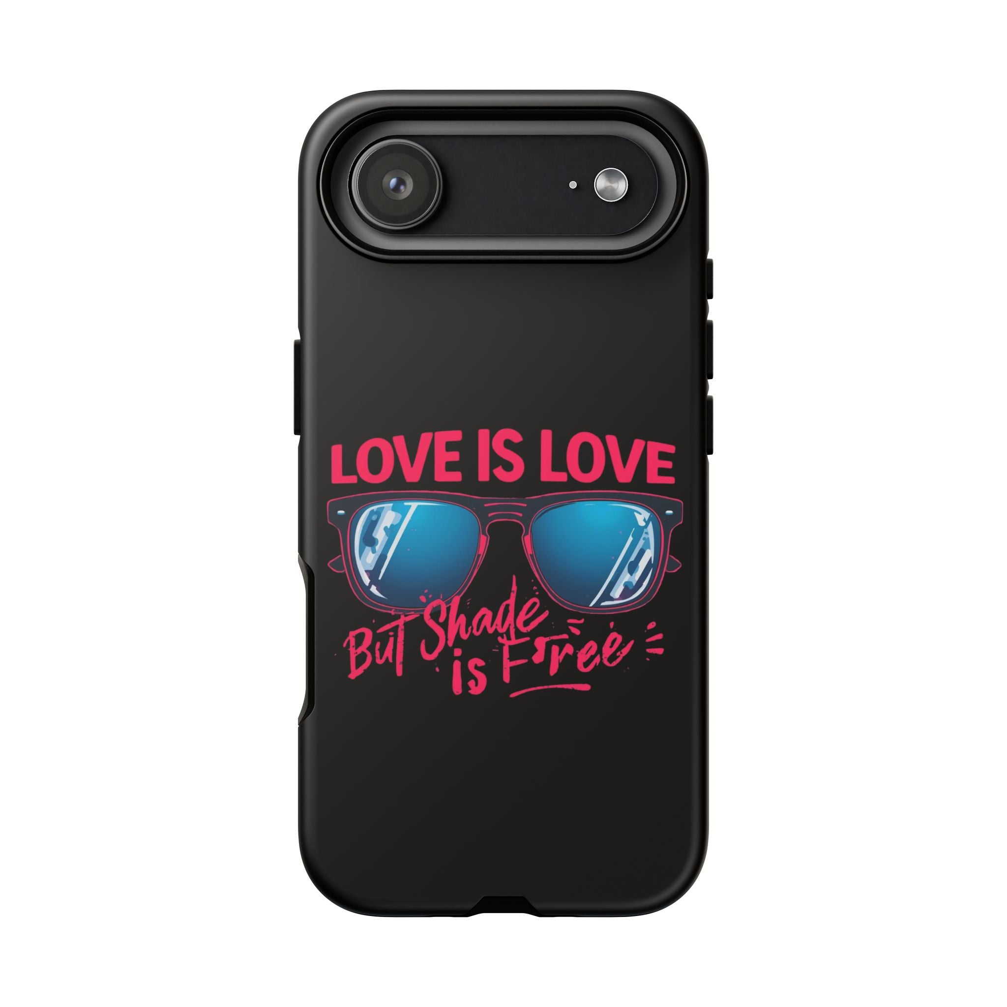 Love Is Love Phone Case, Fun Sunglasses Design, Unique Phone Accessory, Colorful Cell Phone Cover