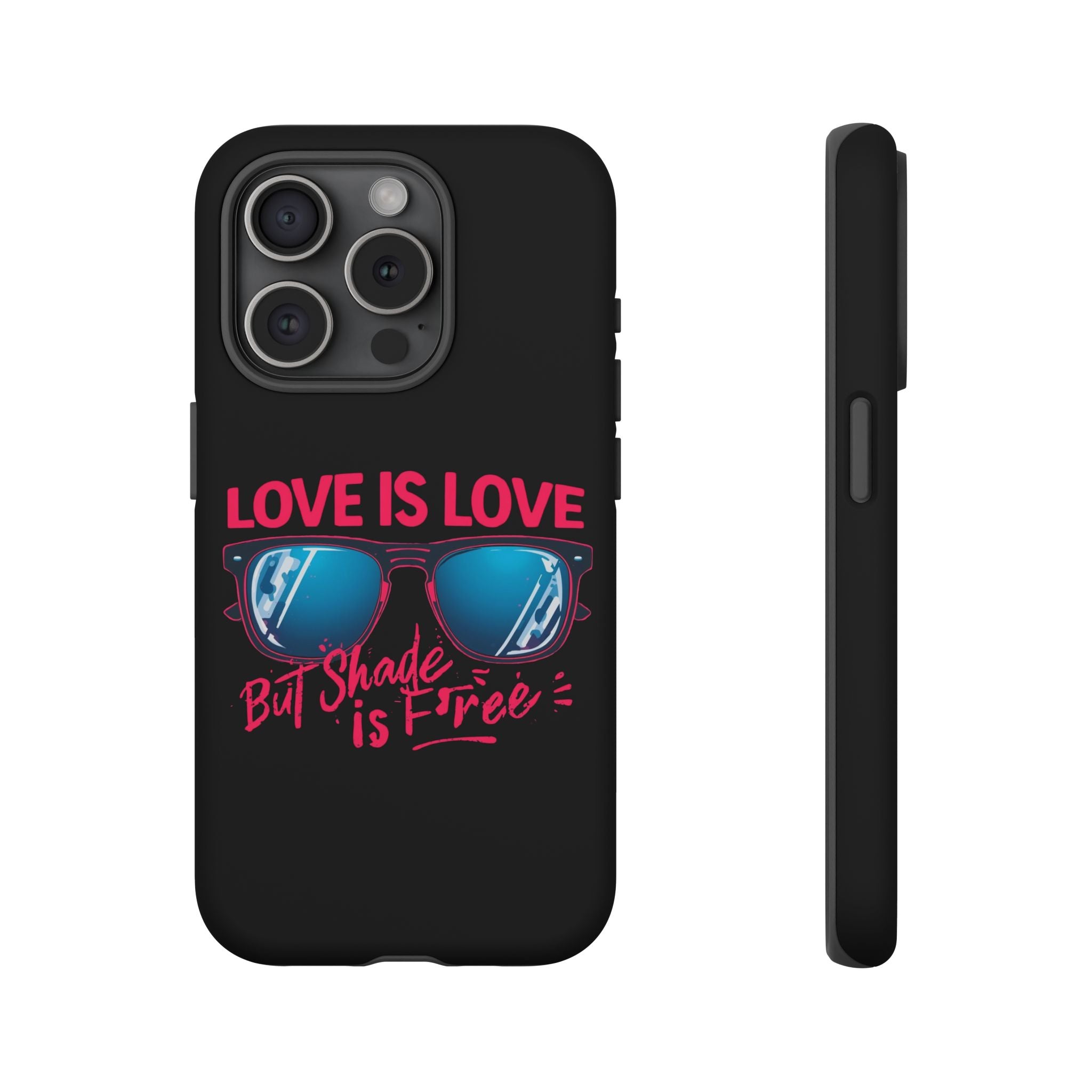 Love Is Love Phone Case, Fun Sunglasses Design, Unique Phone Accessory, Colorful Cell Phone Cover