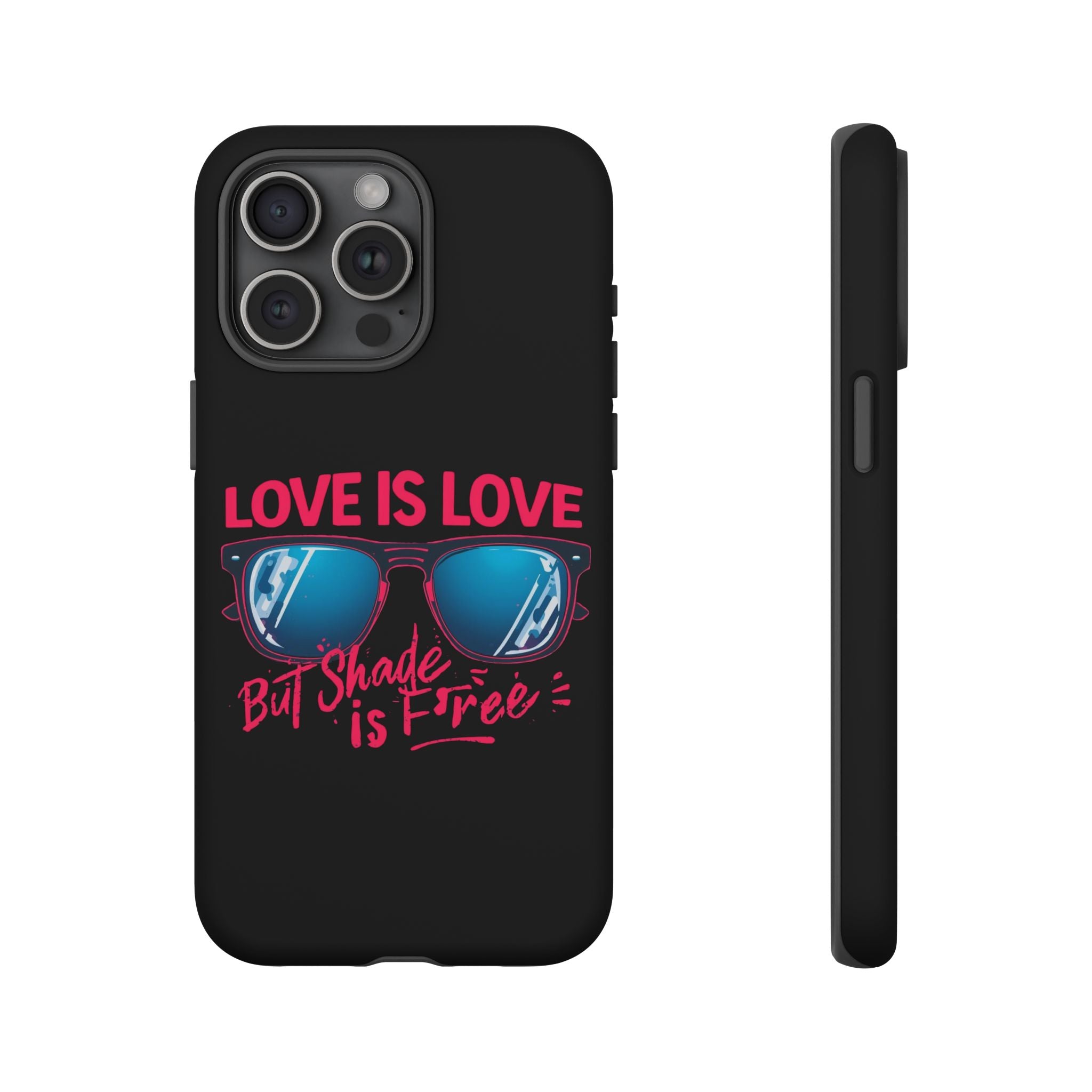 Love Is Love Phone Case, Fun Sunglasses Design, Unique Phone Accessory, Colorful Cell Phone Cover