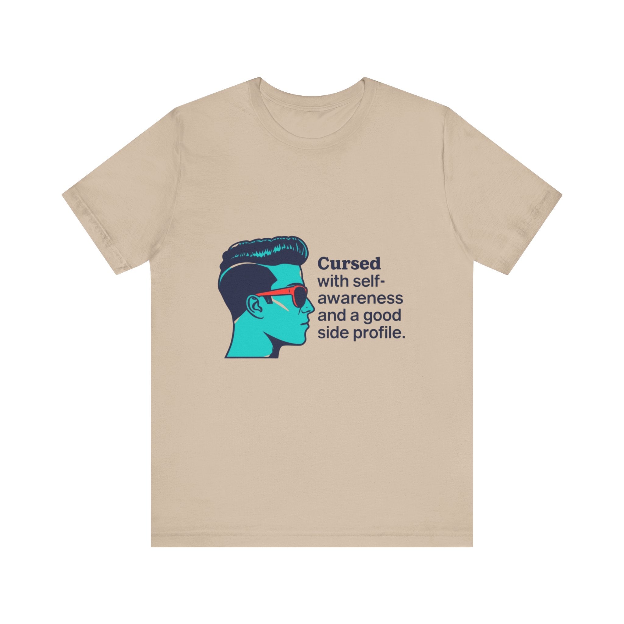 Cursed Self-Awareness T-Shirt, Funny Tee, Gift for Him, Casual Wear, Humor Shirt, Unique Gift Idea