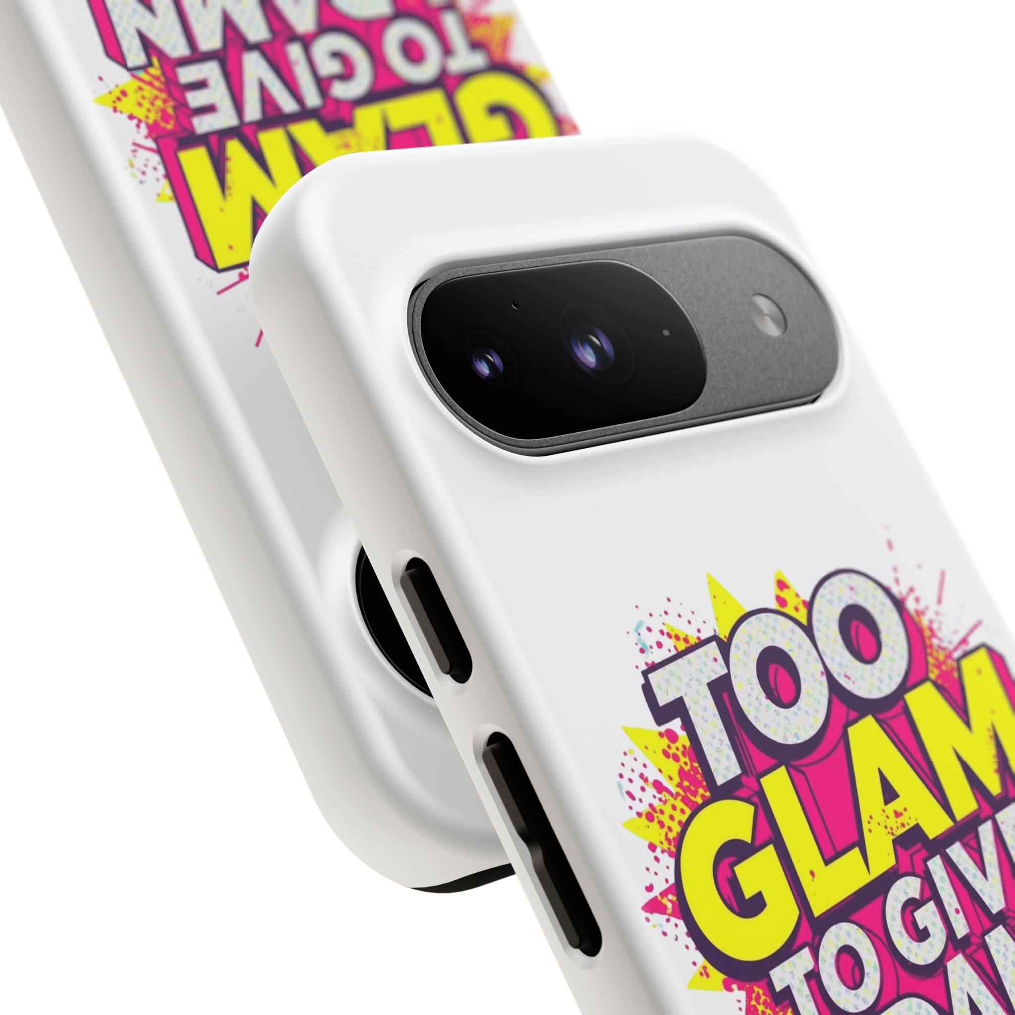 Too Glam to Give a Damn, Tough Cases