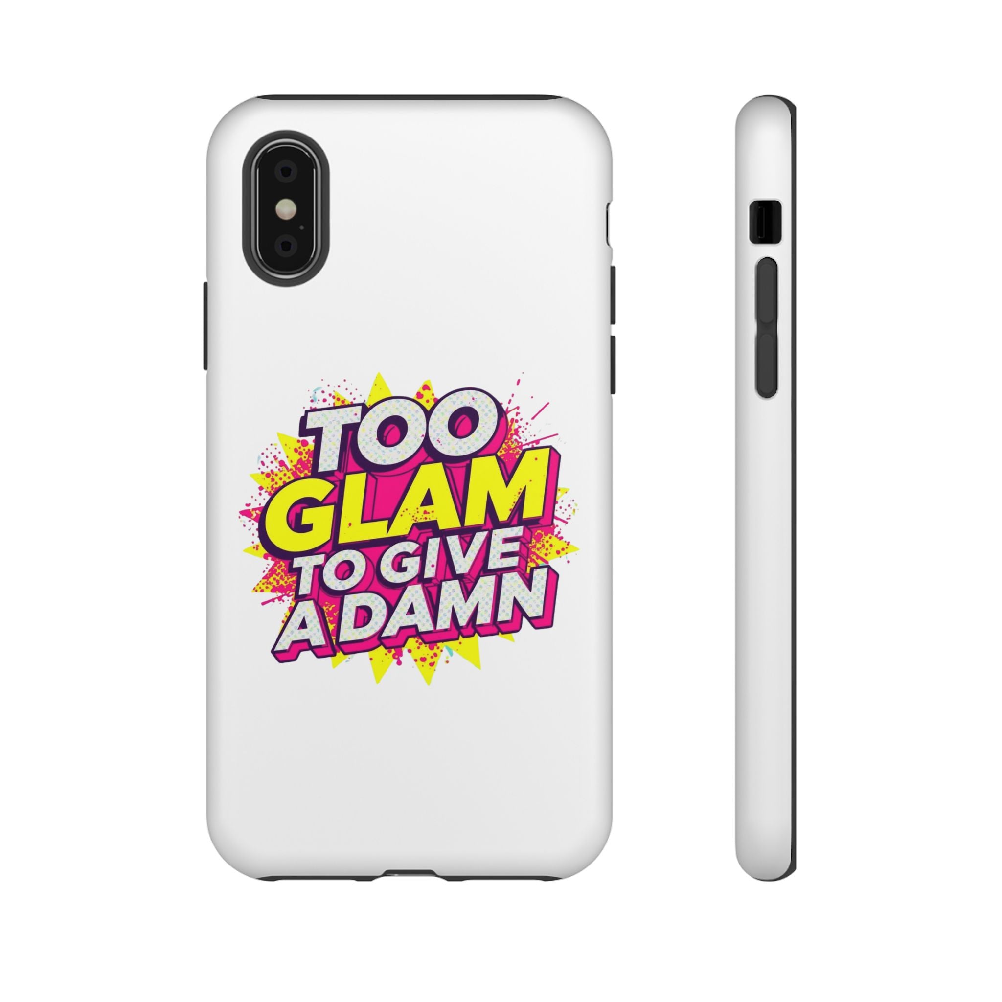 Too Glam to Give a Damn, Tough Cases