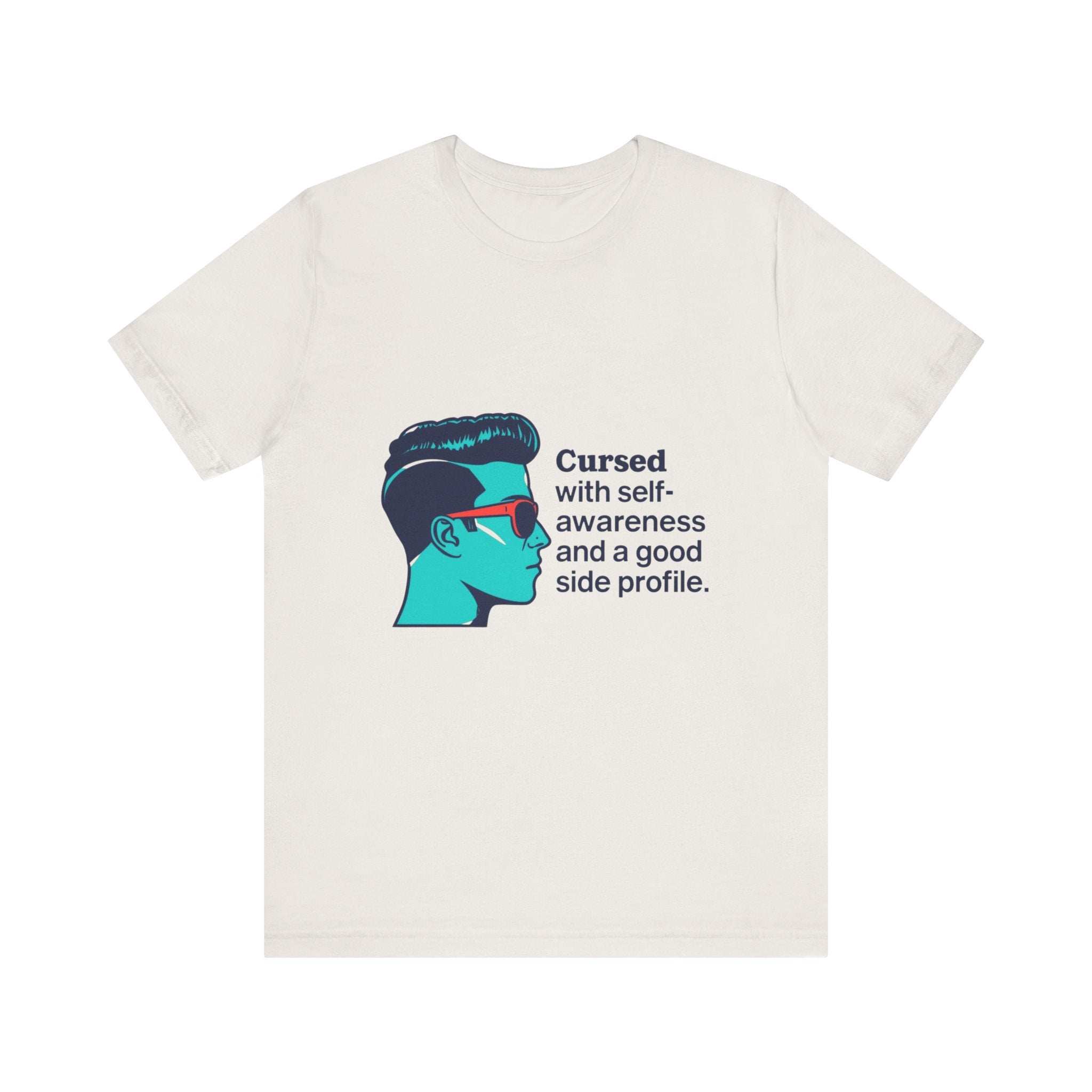 Cursed Self-Awareness T-Shirt, Funny Tee, Gift for Him, Casual Wear, Humor Shirt, Unique Gift Idea
