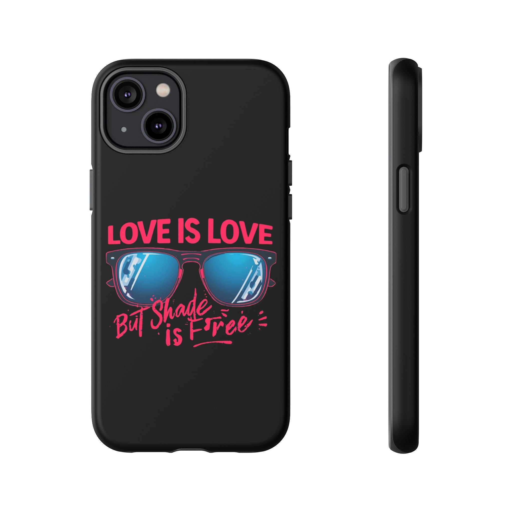 Love Is Love Phone Case, Fun Sunglasses Design, Unique Phone Accessory, Colorful Cell Phone Cover