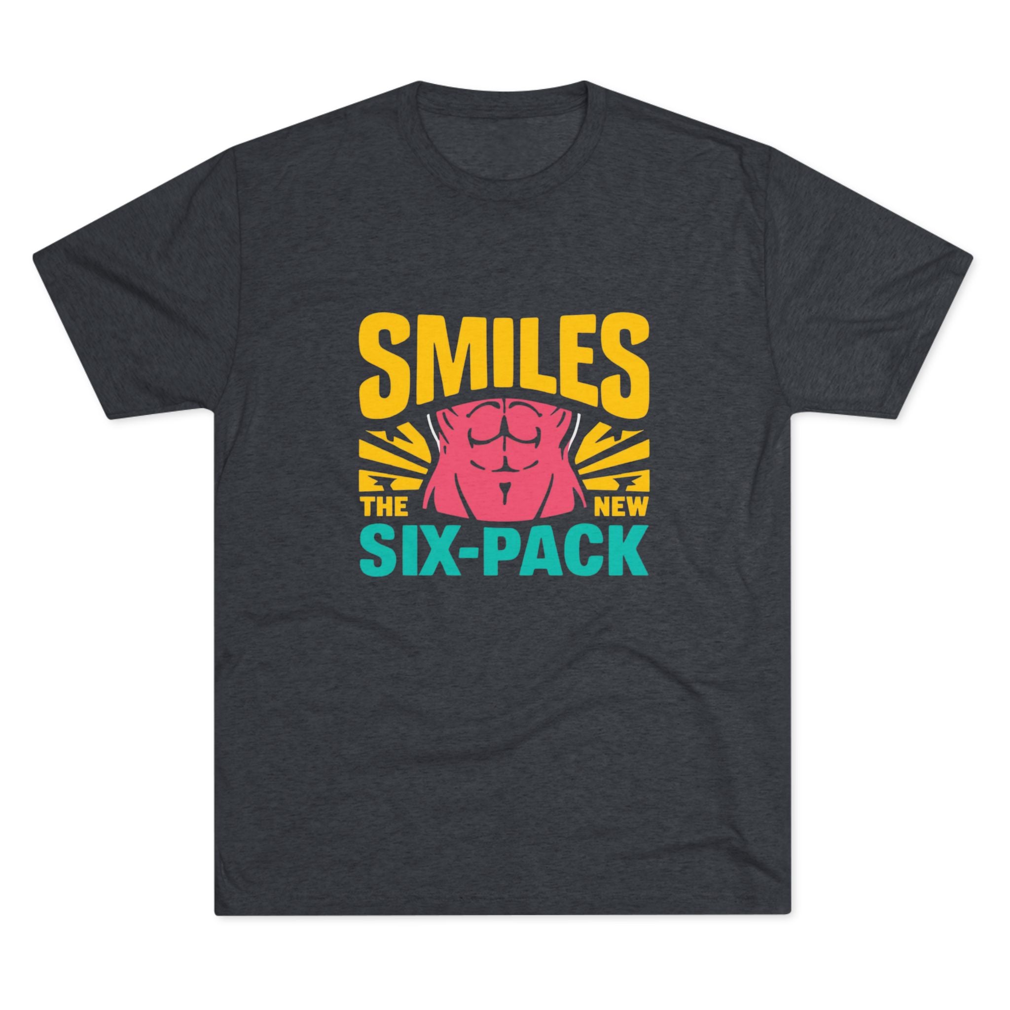 Smiles Six-Pack Tri-Blend Tee - Fun T-Shirt for Fitness Lovers, Workout Motivation, Funny Gift, Casual Wear, Birthday Present