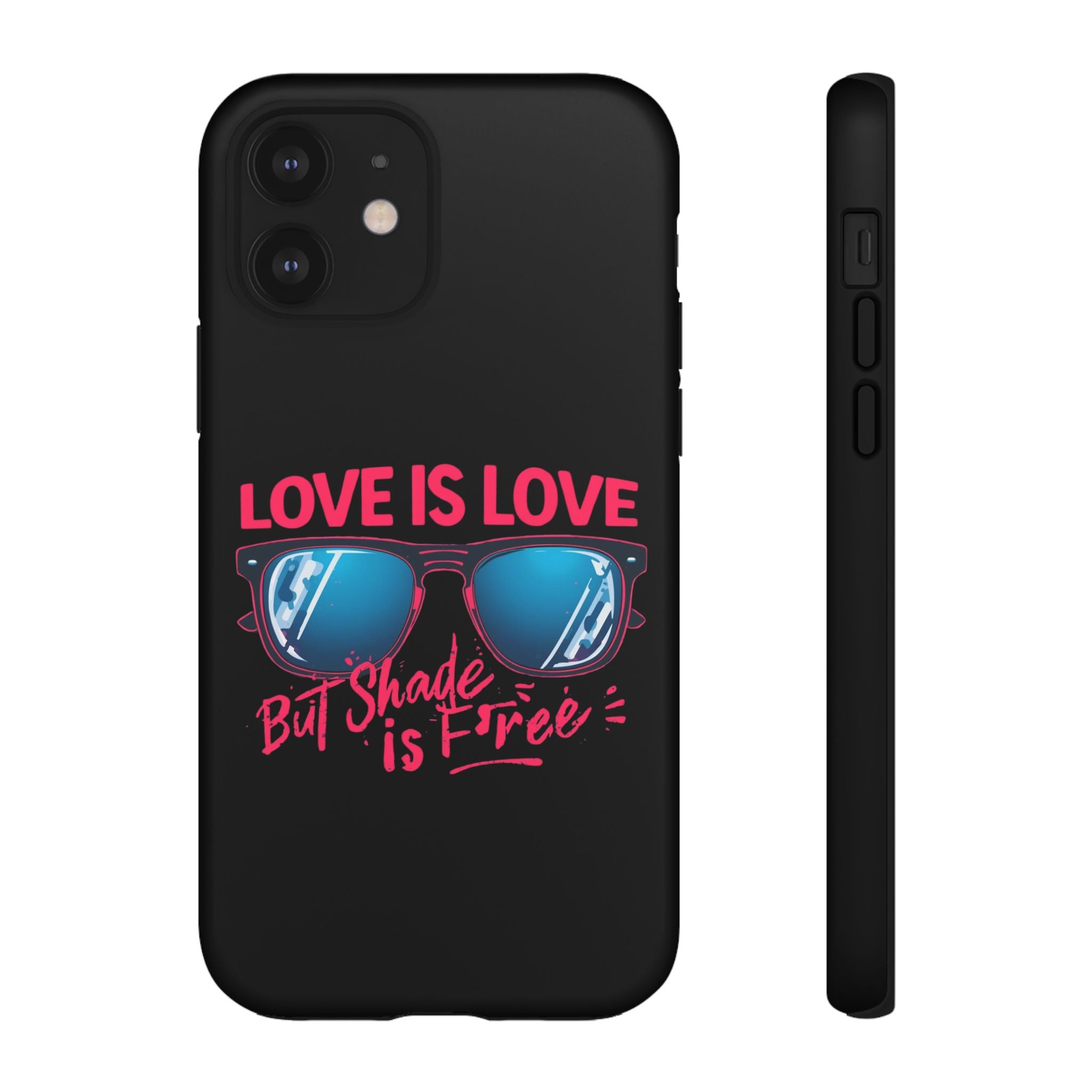 Love Is Love Phone Case, Fun Sunglasses Design, Unique Phone Accessory, Colorful Cell Phone Cover