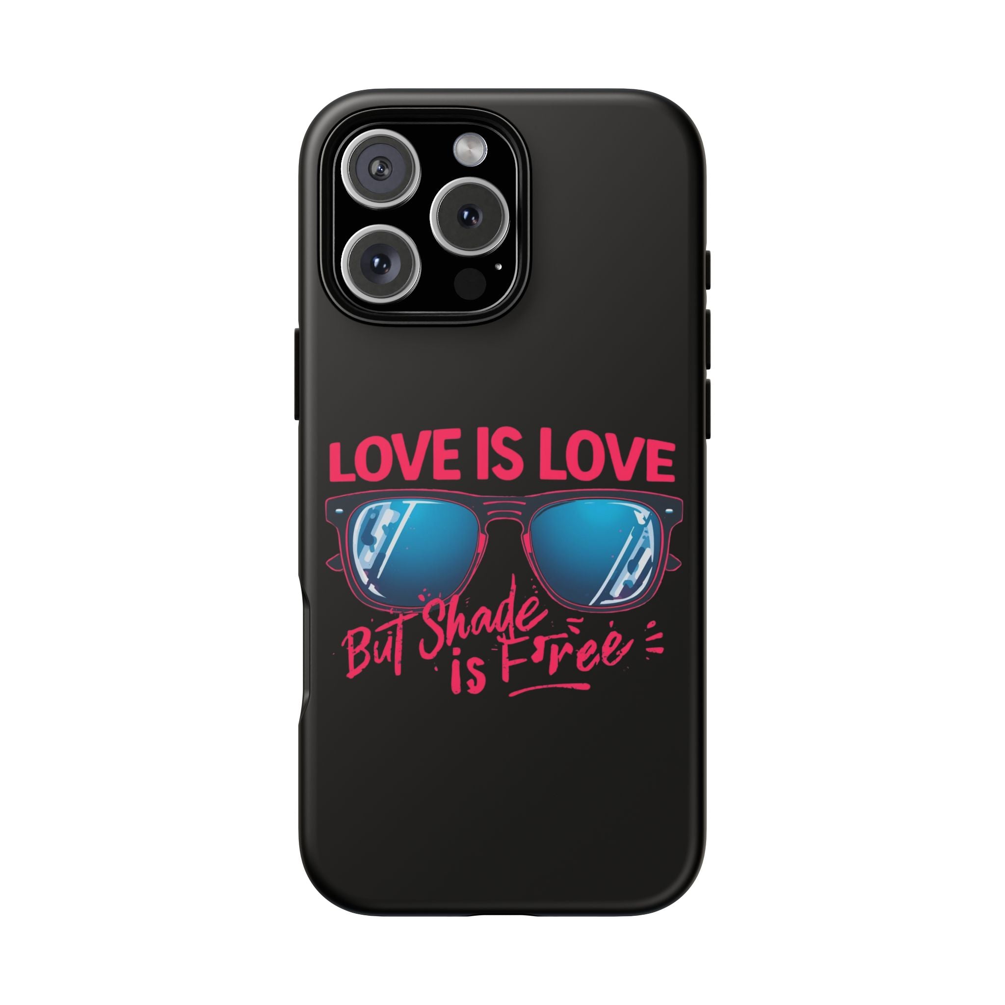 Love Is Love Phone Case, Fun Sunglasses Design, Unique Phone Accessory, Colorful Cell Phone Cover