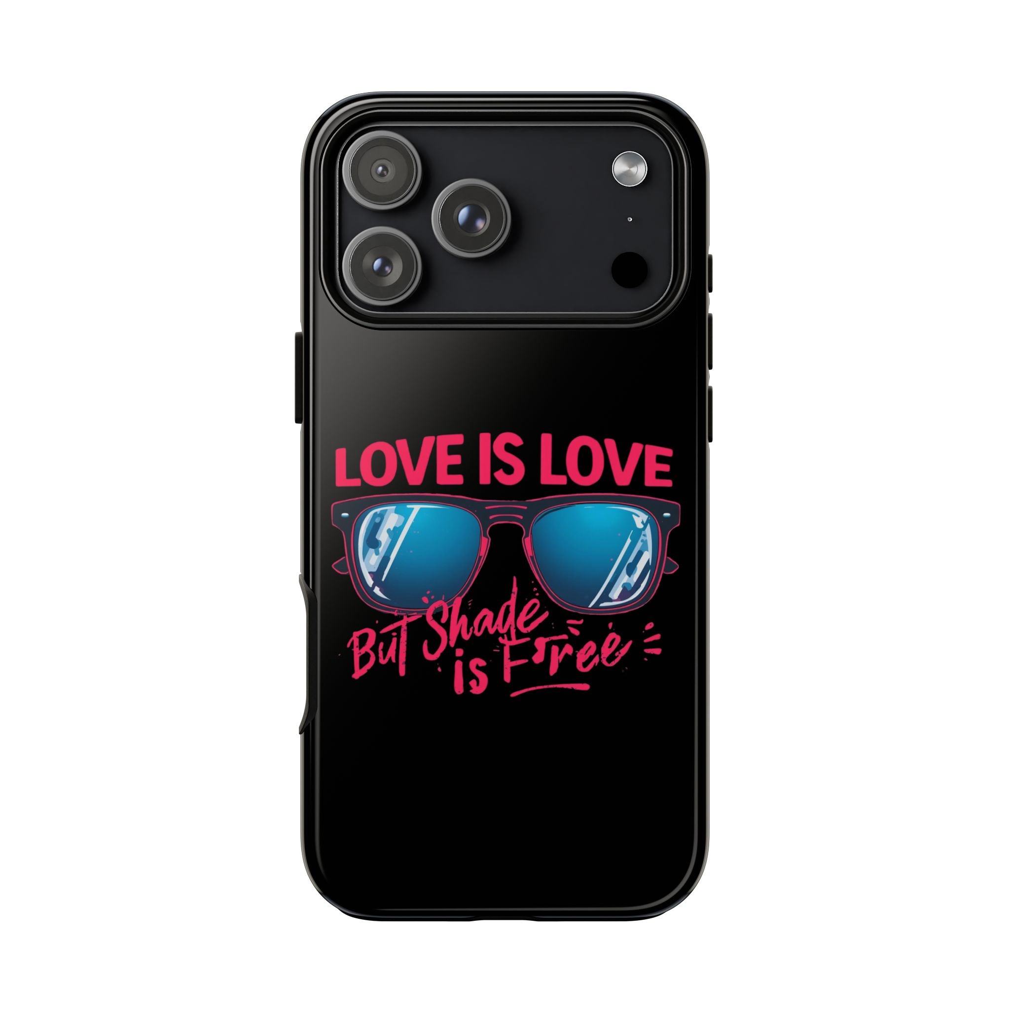 Love Is Love Phone Case, Fun Sunglasses Design, Unique Phone Accessory, Colorful Cell Phone Cover