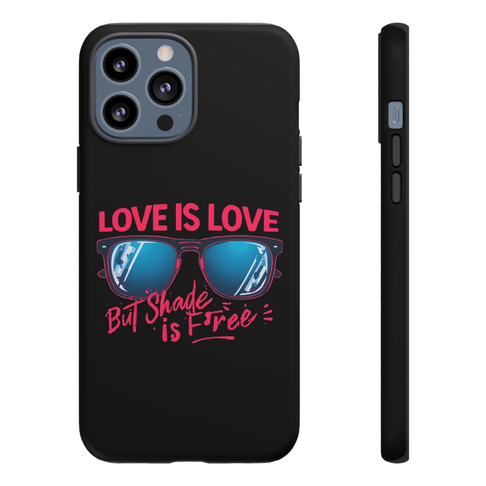 Love Is Love Phone Case, Fun Sunglasses Design, Unique Phone Accessory, Colorful Cell Phone Cover