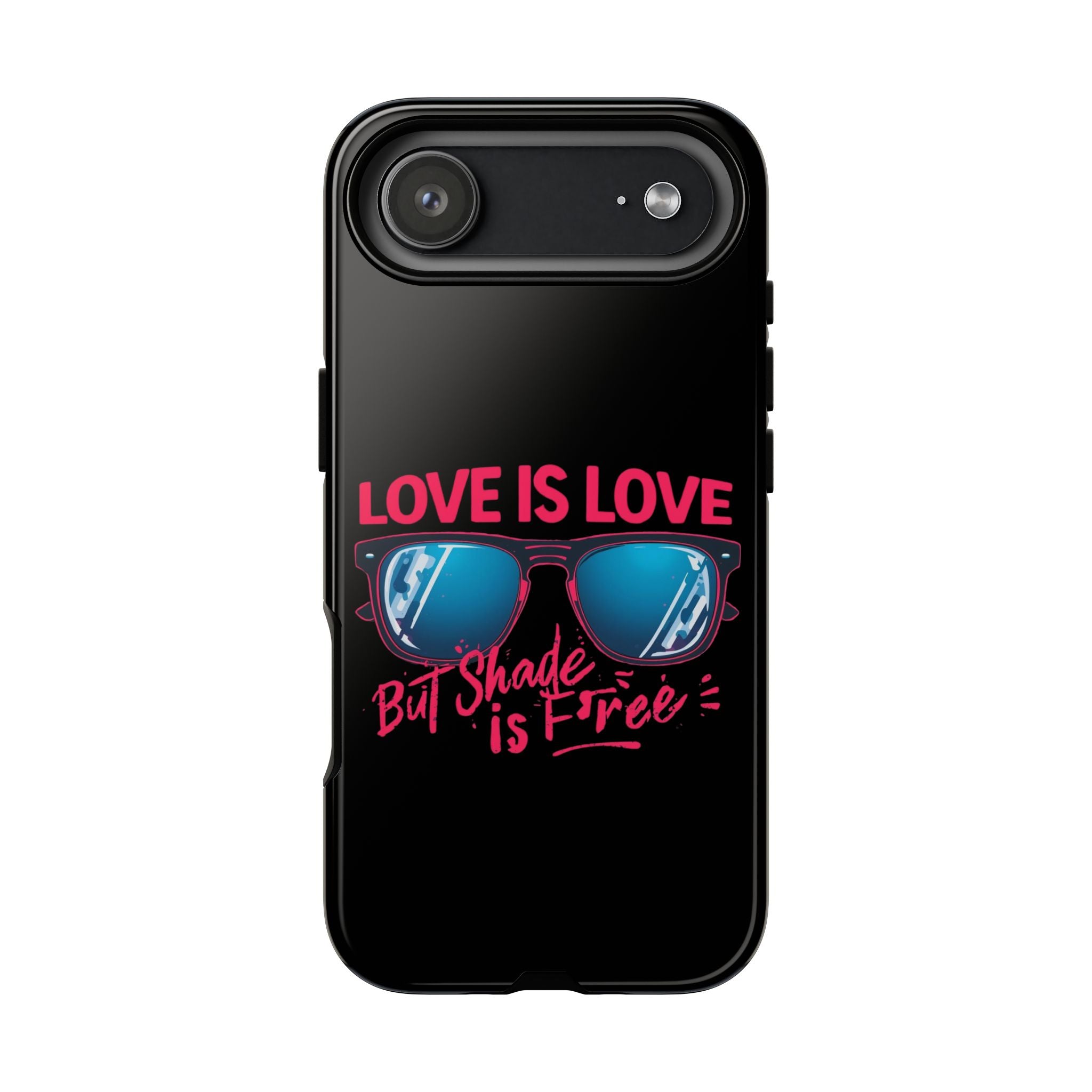 Love Is Love Phone Case, Fun Sunglasses Design, Unique Phone Accessory, Colorful Cell Phone Cover
