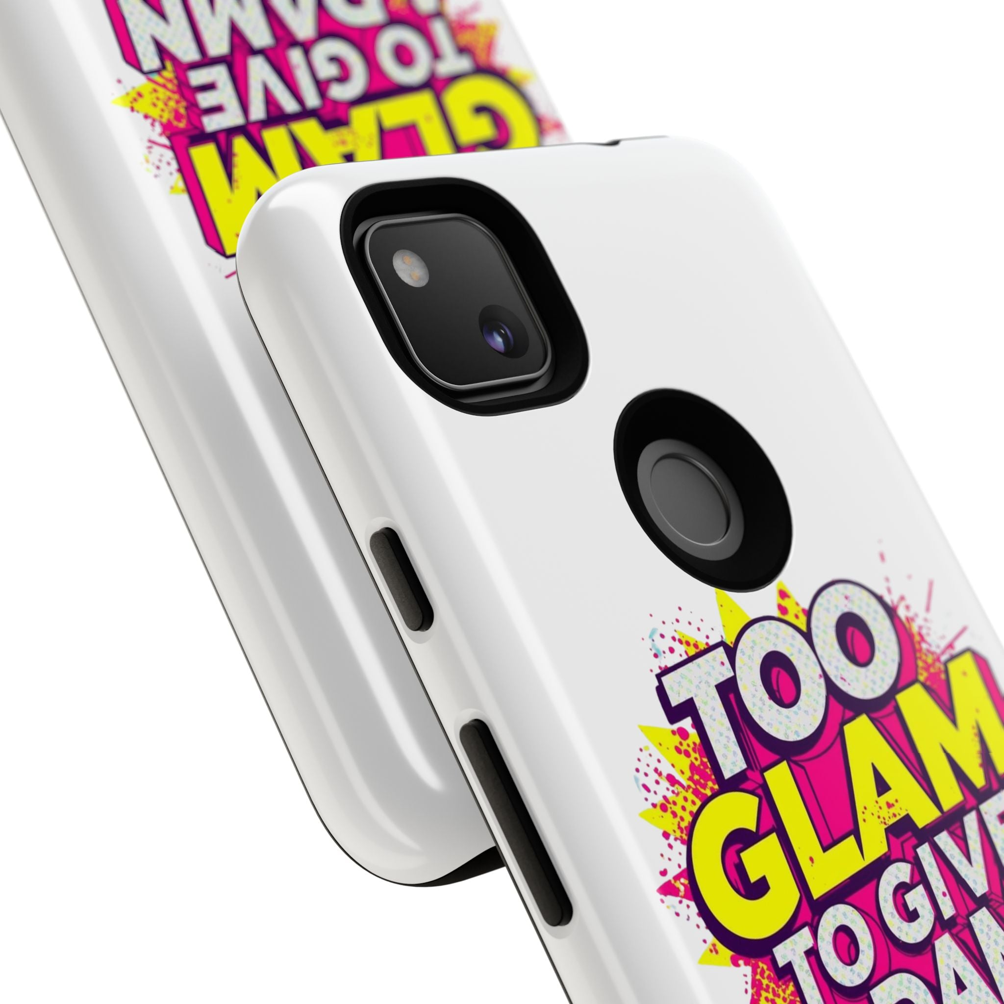 Too Glam to Give a Damn, Tough Cases