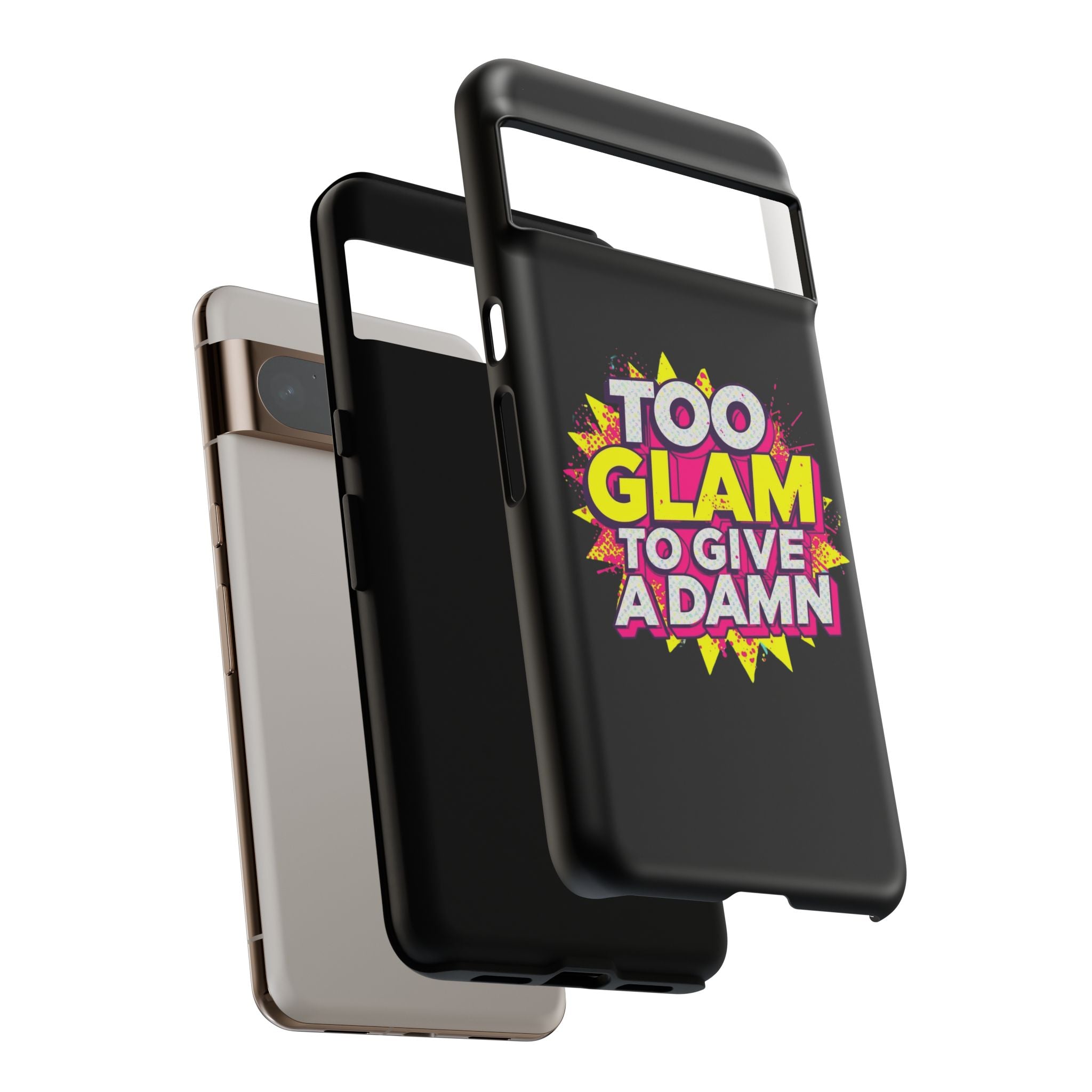 To Glam To Give a Damn, Tough Phone Case
