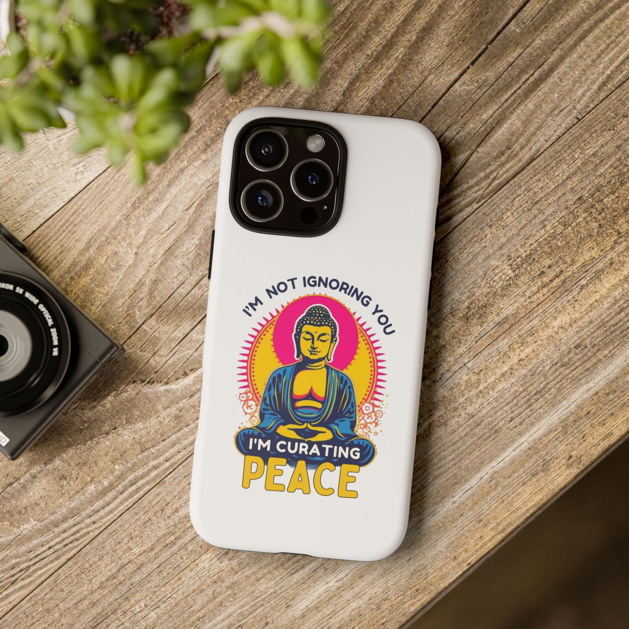 I'm not Ignoring You I'm Curating Peace, Tough Phone Case