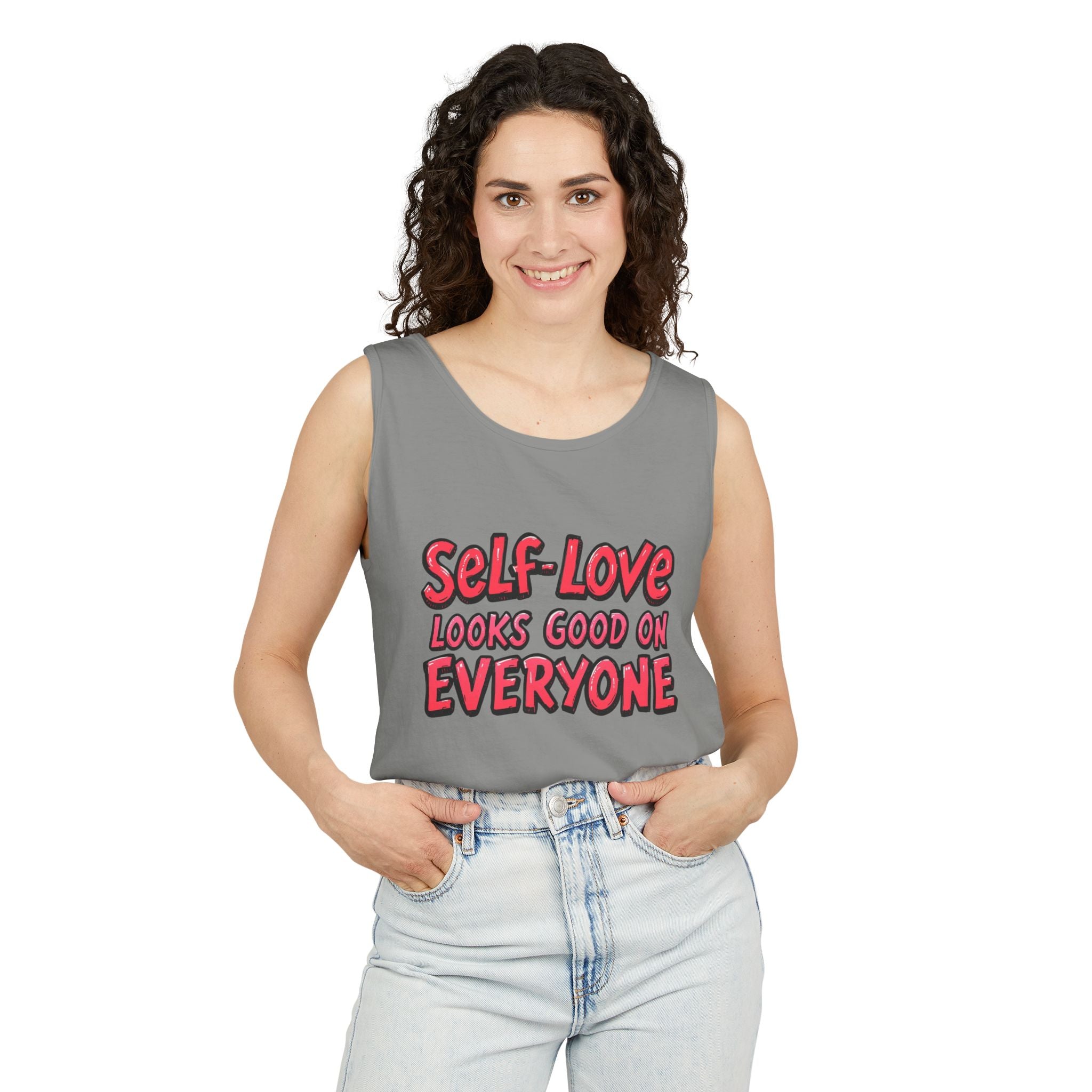 Self-Love Tank Top for Everybody - Affirmation Fashion, Pride Wear, Self-Care Gift, Summer Essential, Casual Comfortable Wear