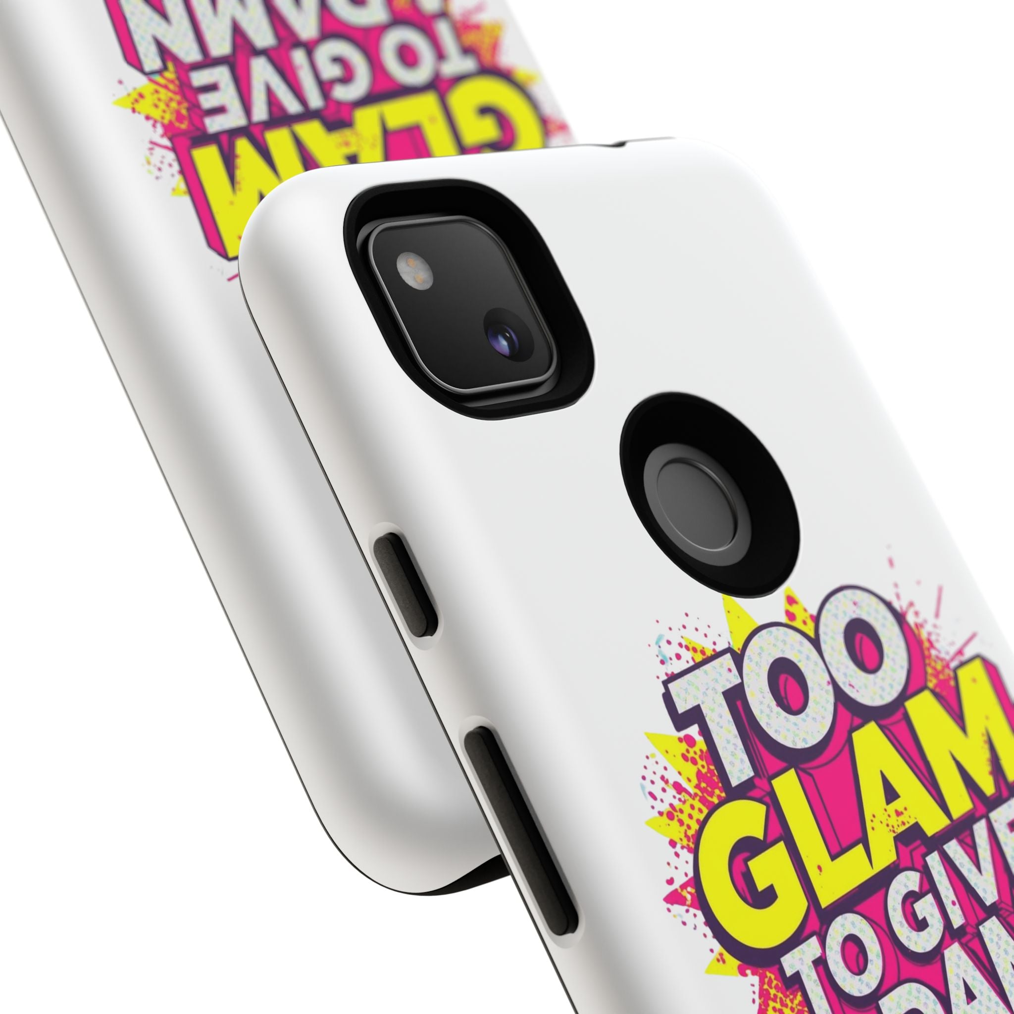 Too Glam to Give a Damn, Tough Cases