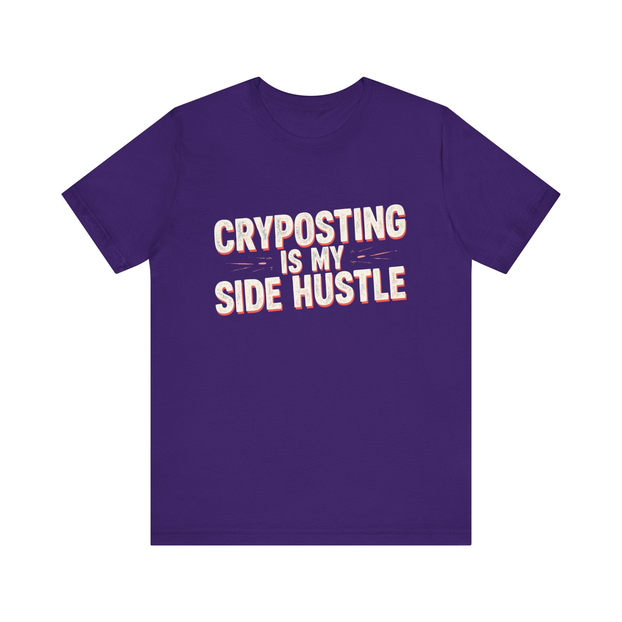 Cryposting is My Side Hustle Unisex Tee, Funny Graphic Shirt, Casual Wear, Gift for Entrepreneurs, Trendy Fashion, Unique Statement Tee