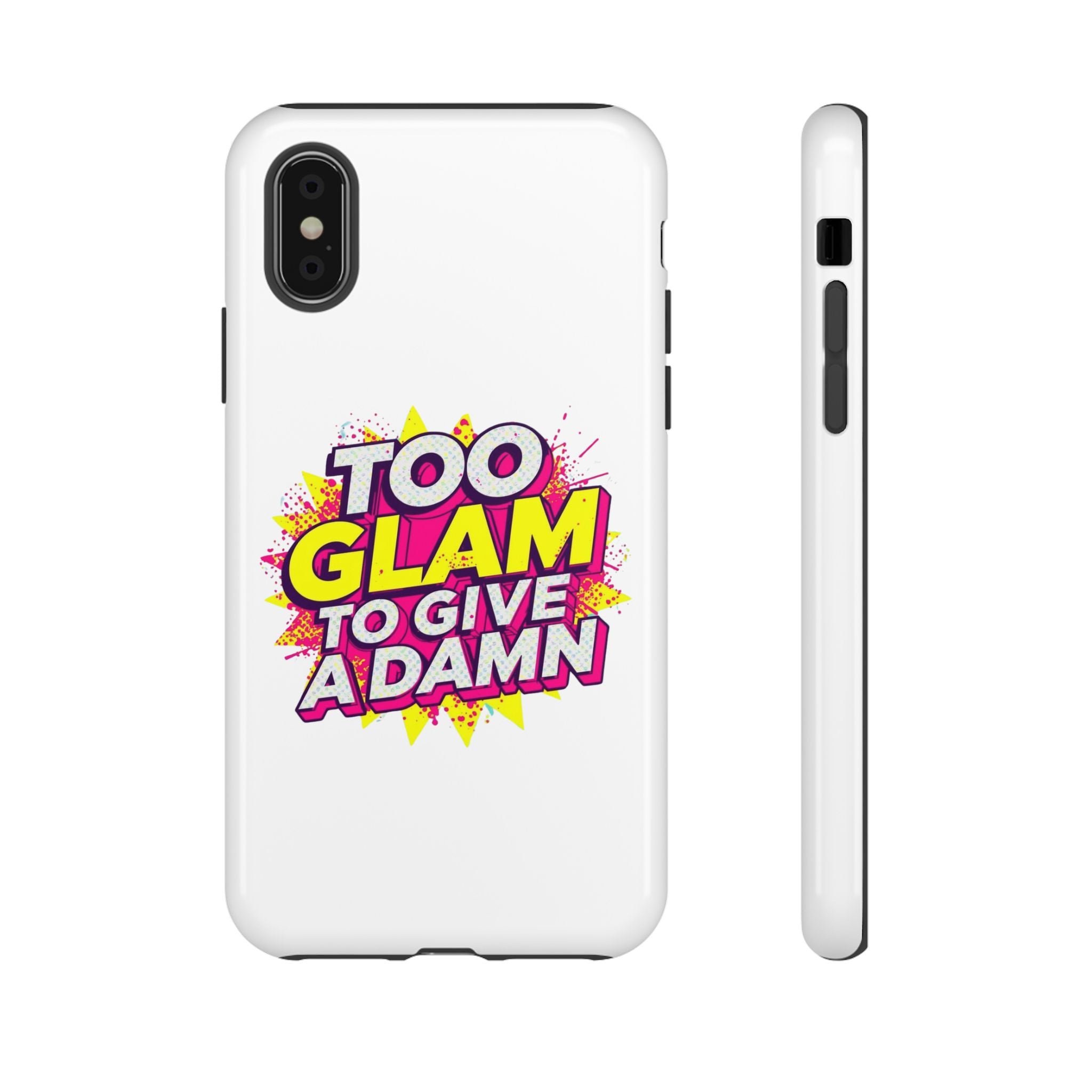 Too Glam to Give a Damn, Tough Cases