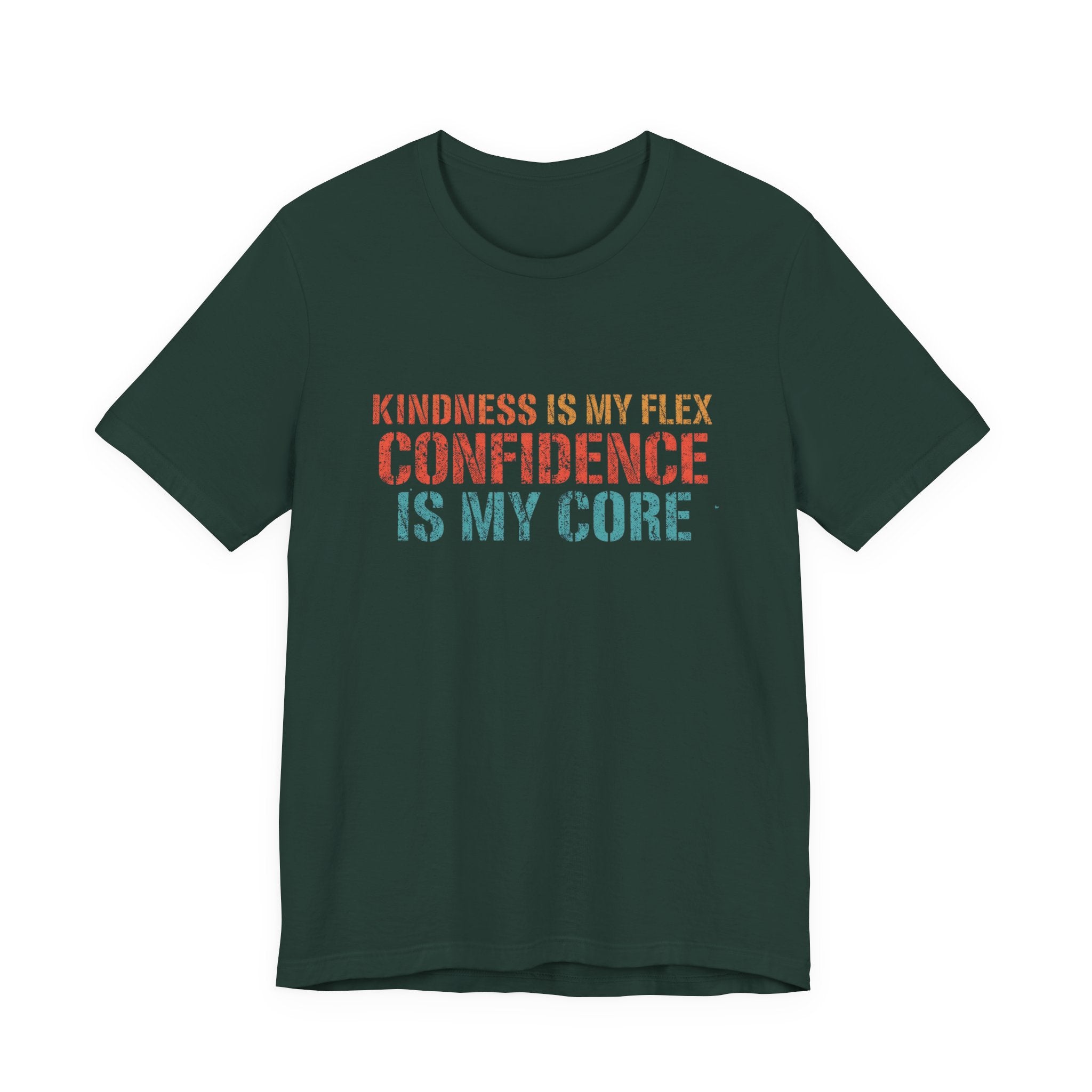 Confidence & Kindness Unisex Tee - Empowering Motivational Shirt