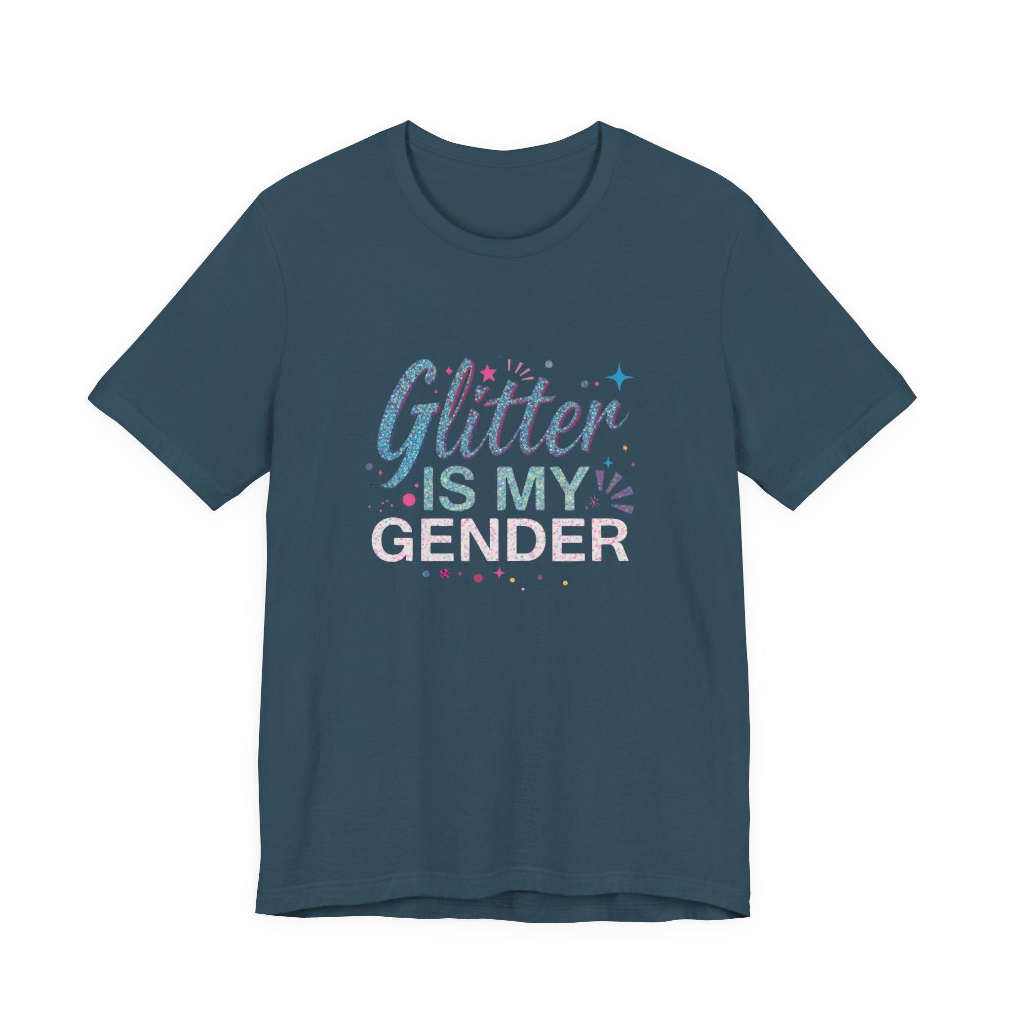 Glitter Is My Gender Unisex Tee - Pride, LGBTQ+ Support, Gifts for Her, Gender Expression, Festival Wear
