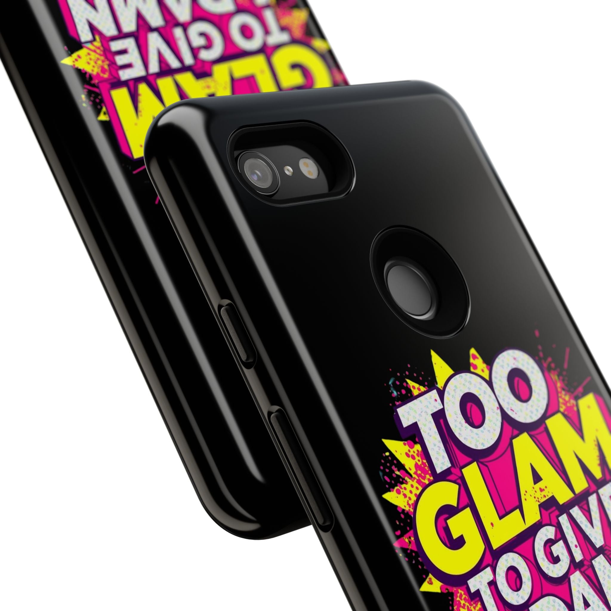 To Glam To Give a Damn, Tough Phone Case