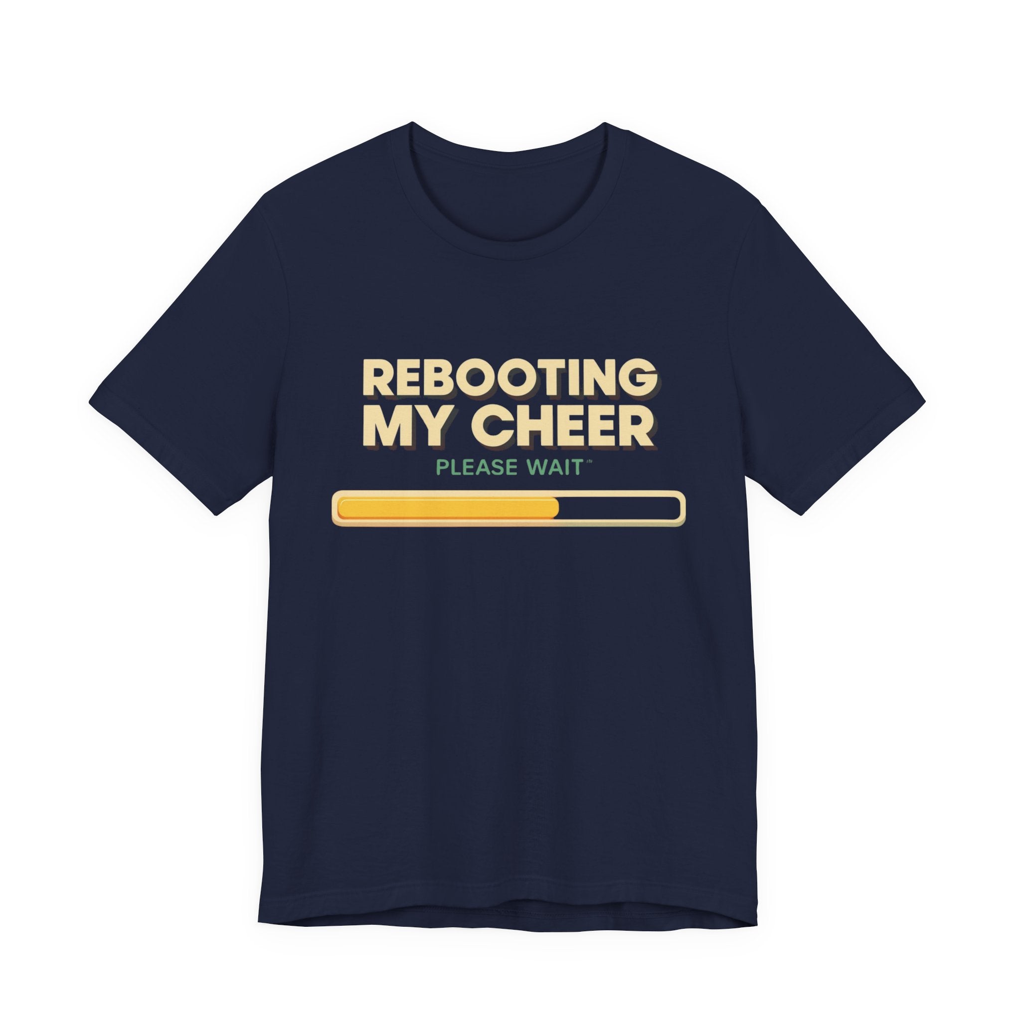 Rebooting My Cheer Tee - Fun Unisex Jersey Short Sleeve Shirt for Casual Comfort