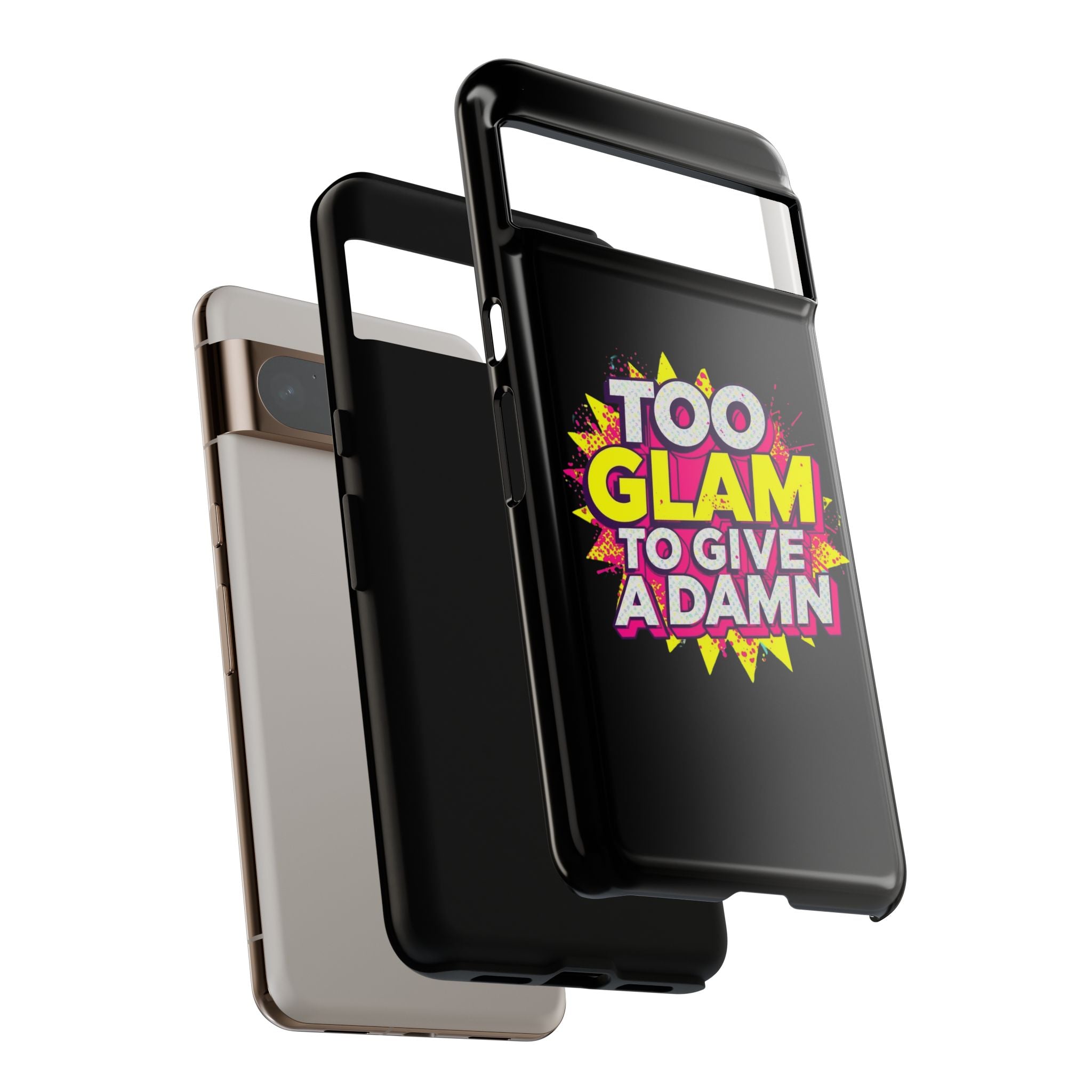 To Glam To Give a Damn, Tough Phone Case